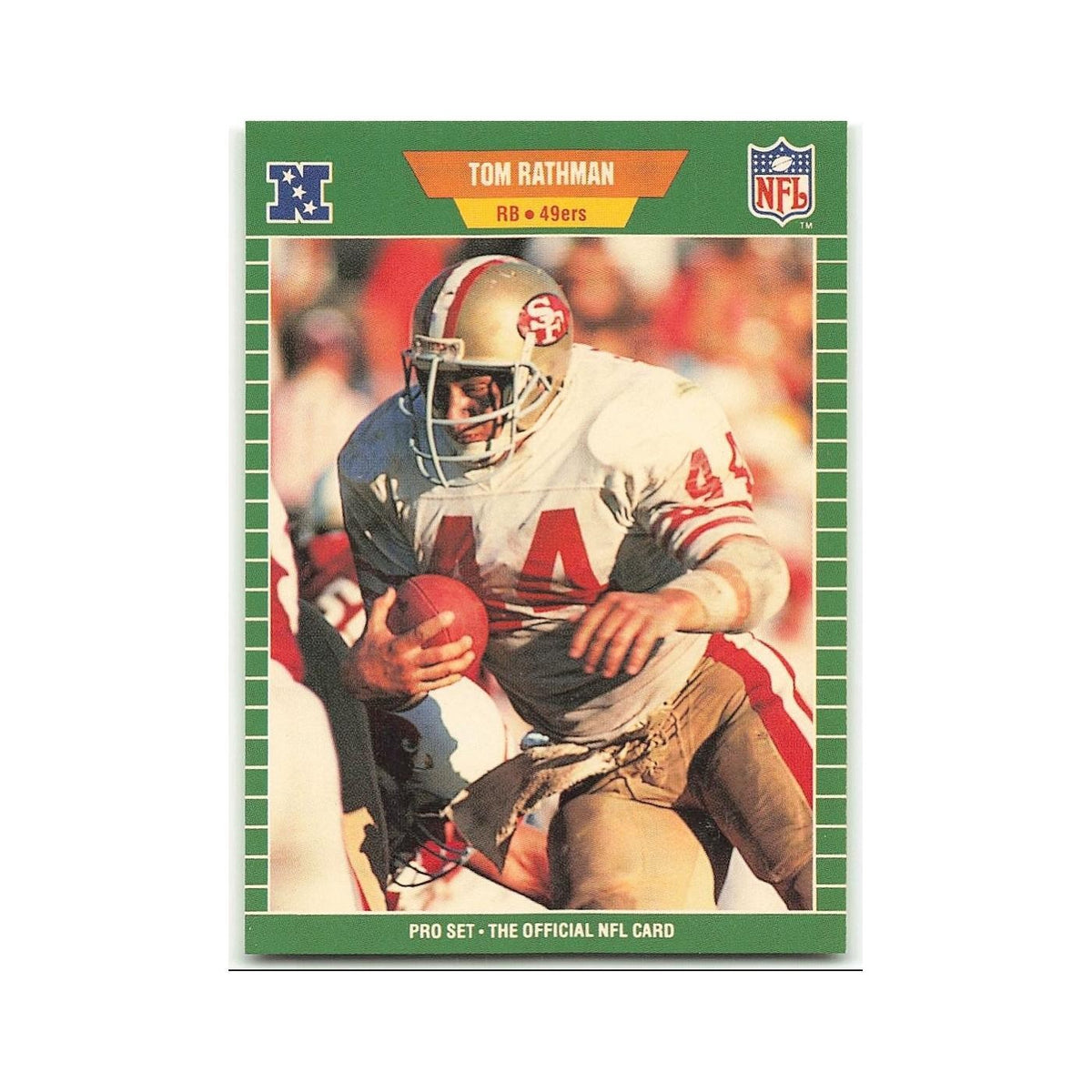 Tom Rathman 1989 Pro Set #382 San Francisco 49ers Football Card NM