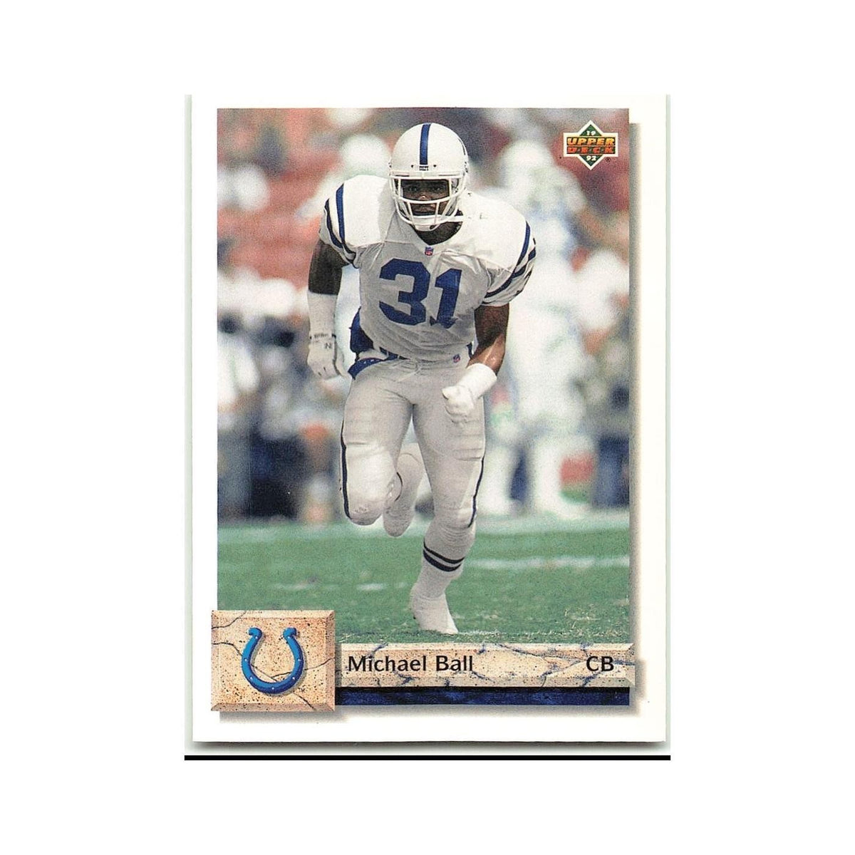 Michael Ball 1992 Upper Deck #321 Indianapolis Colts Football Card NM