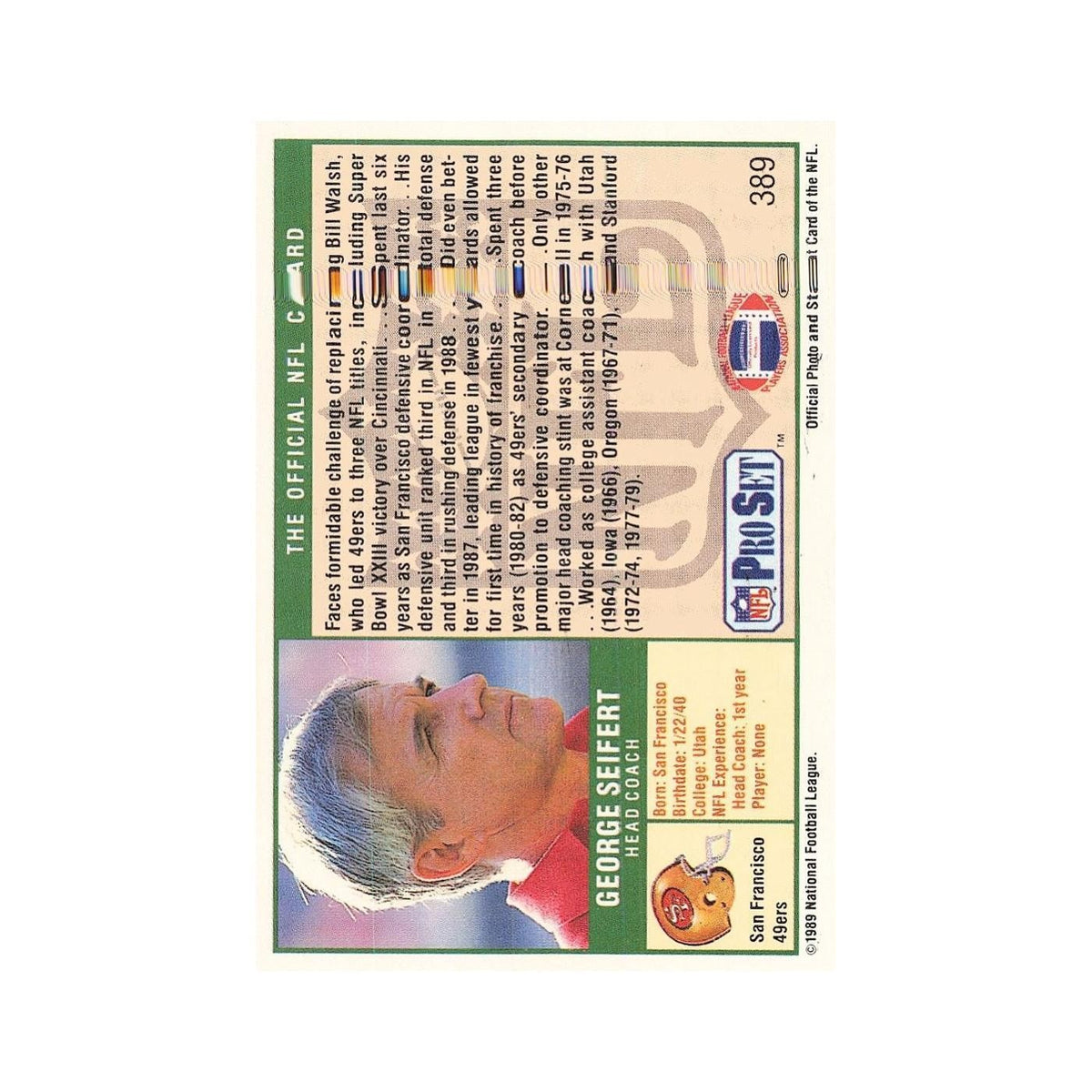George Seifert 1989 Pro Set #389 San Francisco 49ers Football Card NM