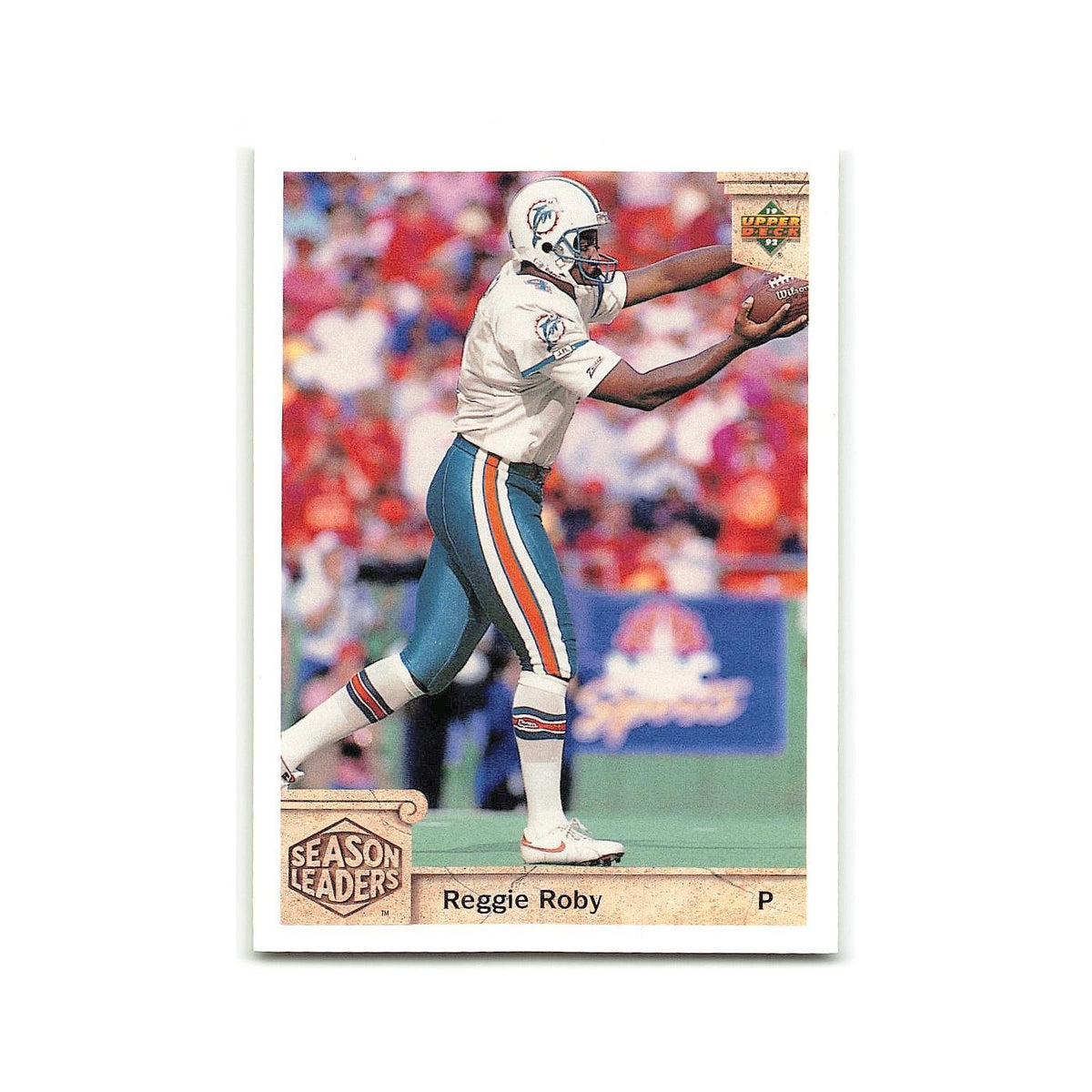 Reggie Roby 1992 Upper Deck #310 Miami Dolphins Football Card NM