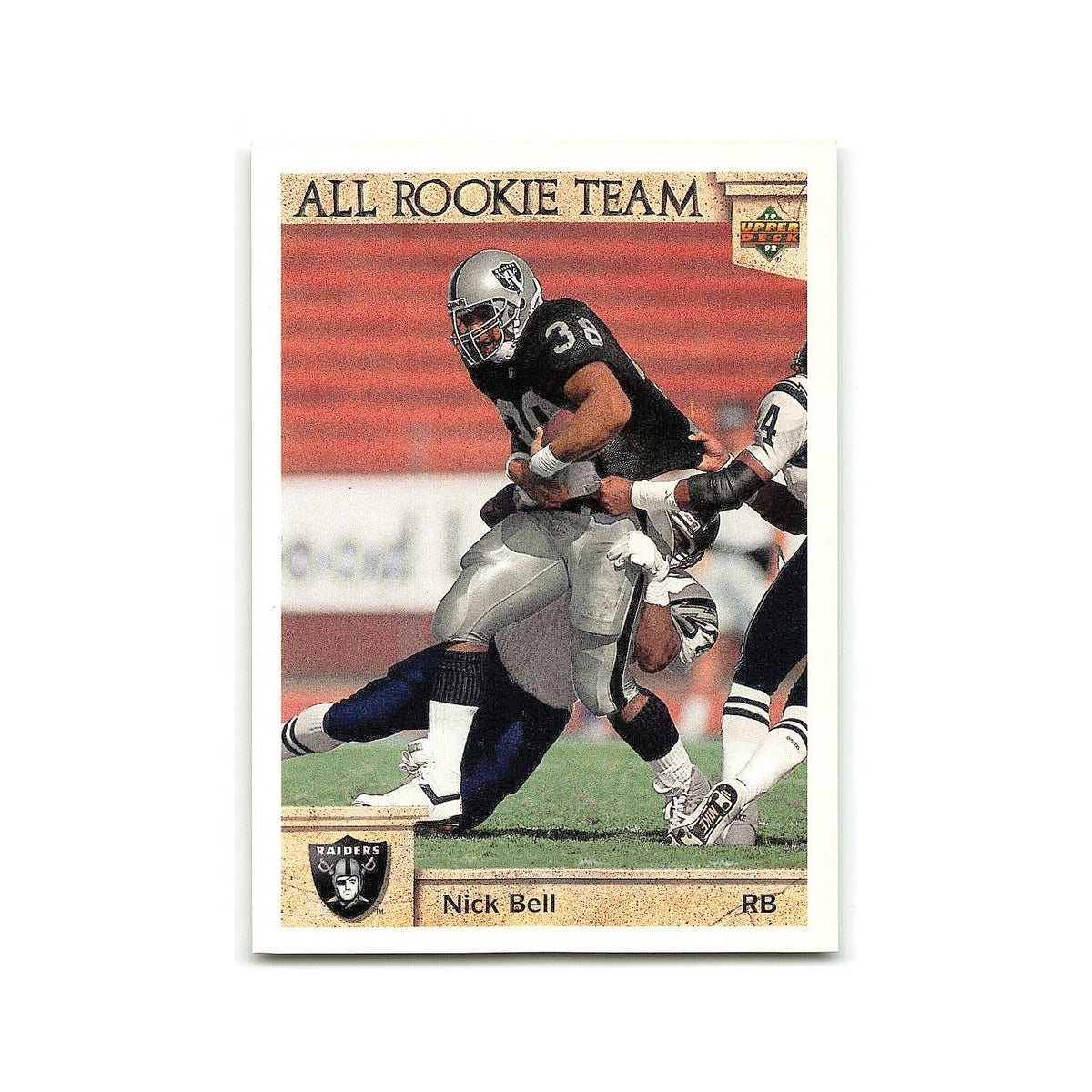 Nick Bell Rookie 1992 Upper Deck #33 Los Angeles Raiders Football Card NM