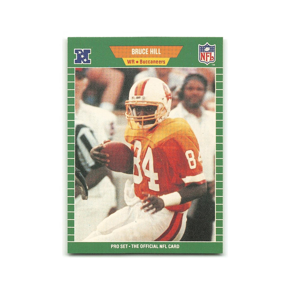 Bruce Hill 1989 Pro Set #417 Tampa Bay Buccaneers Football Card NM
