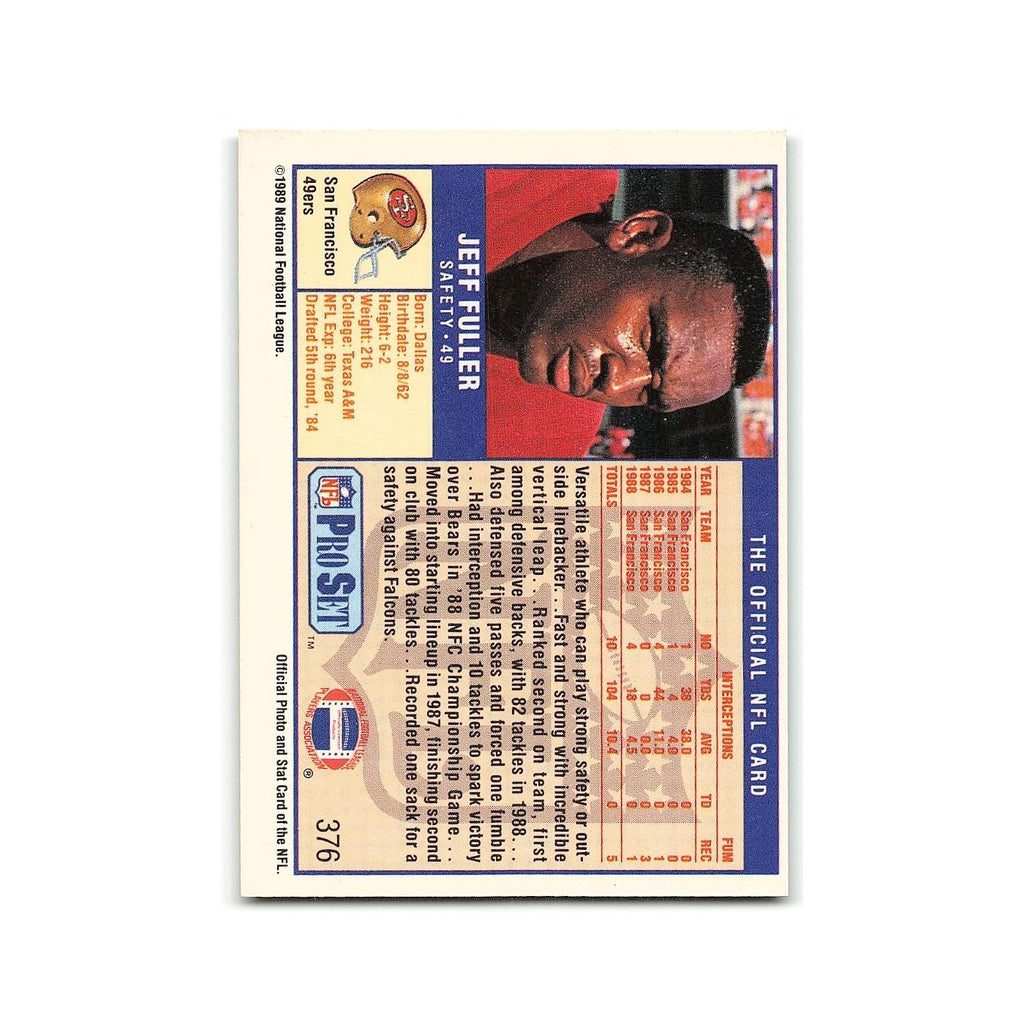 Jeff Fuller 1989 Pro Set #376 San Francisco 49ers Football Card NM