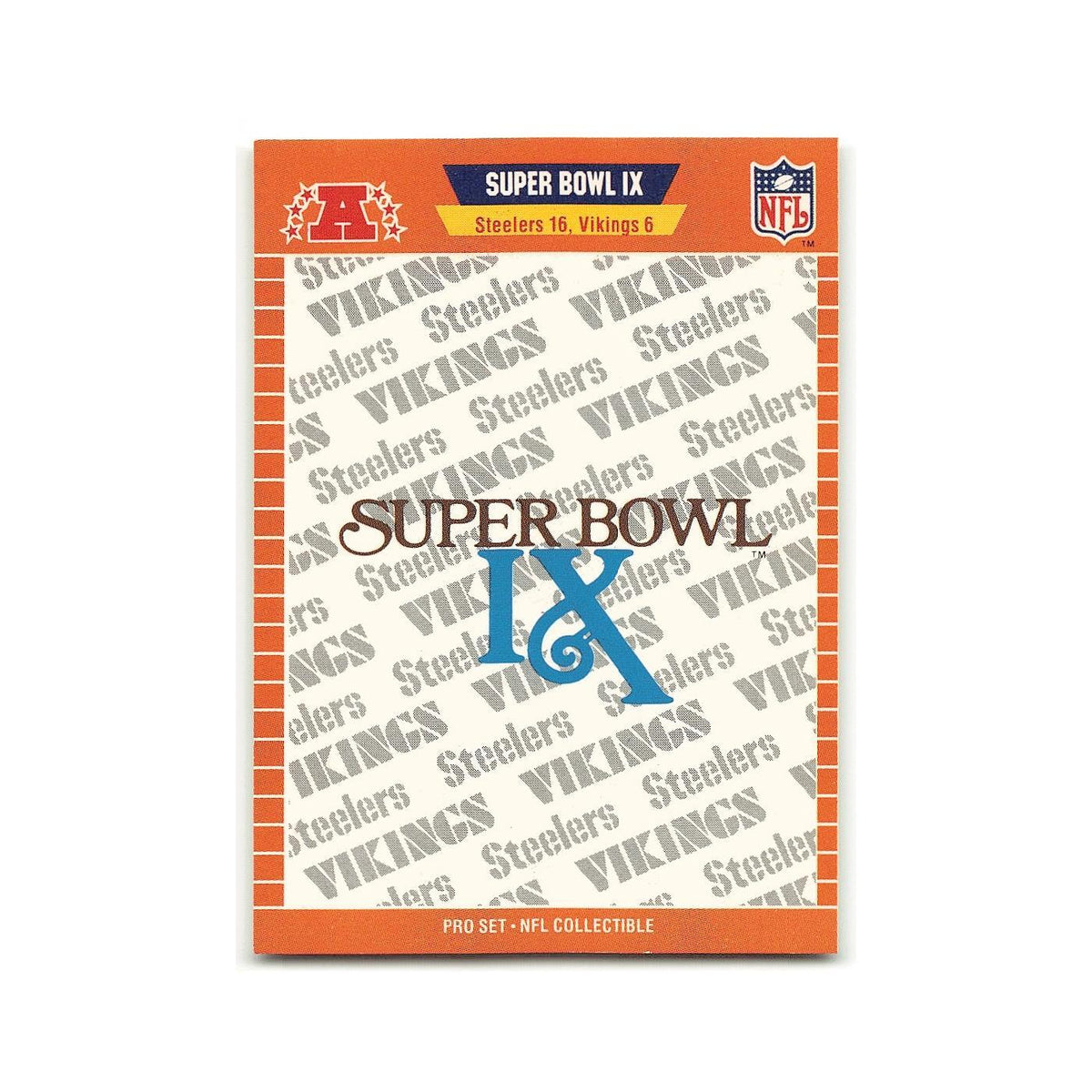 Super Bowl IX 1989 Pro Set #IX Pittsburgh Steelers/Minnesota Vikings NM