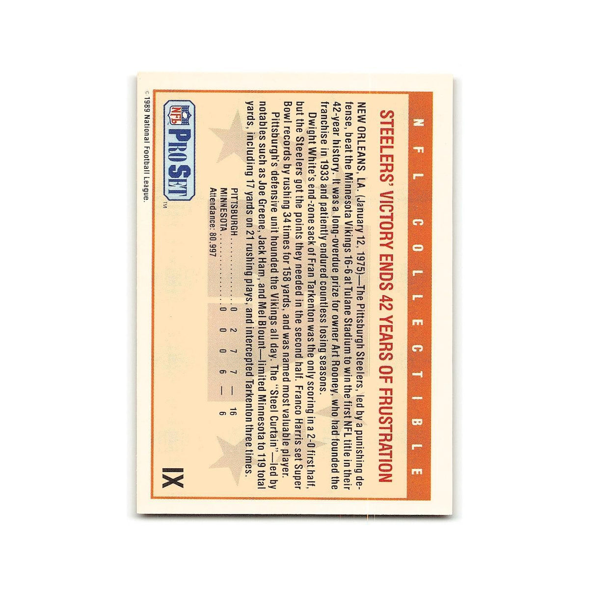 Super Bowl IX 1989 Pro Set #IX Pittsburgh Steelers/Minnesota Vikings NM