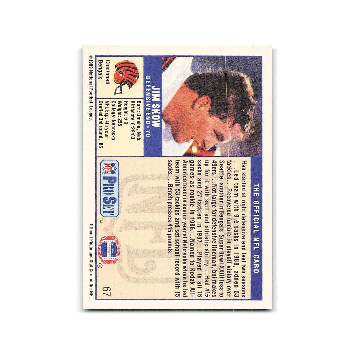 Jim Skow 1989 Pro Set #67 Cincinnati Bengals Football Card NM