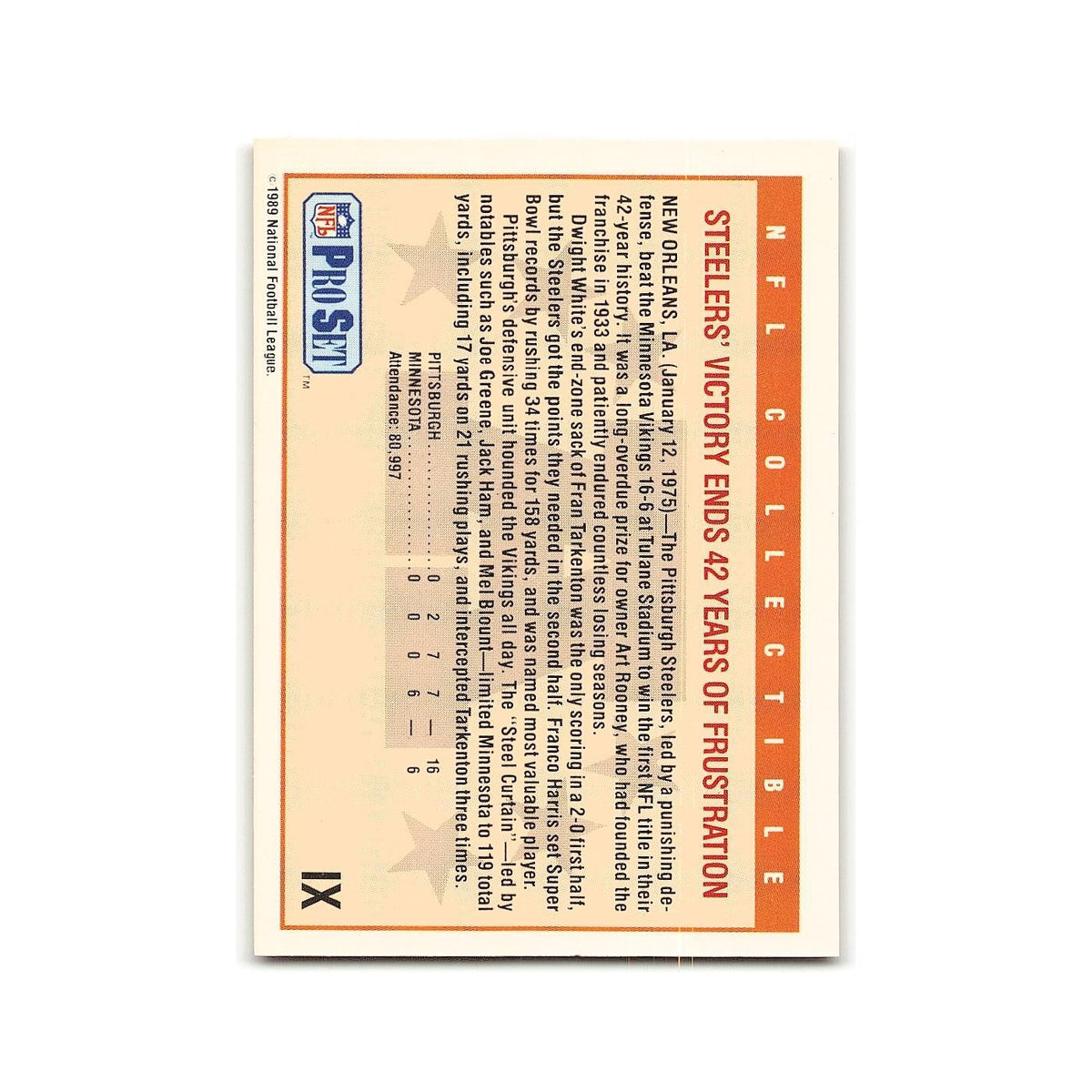 Super Bowl IX 1989 Pro Set #IX Pittsburgh Steelers/Minnesota Vikings NM
