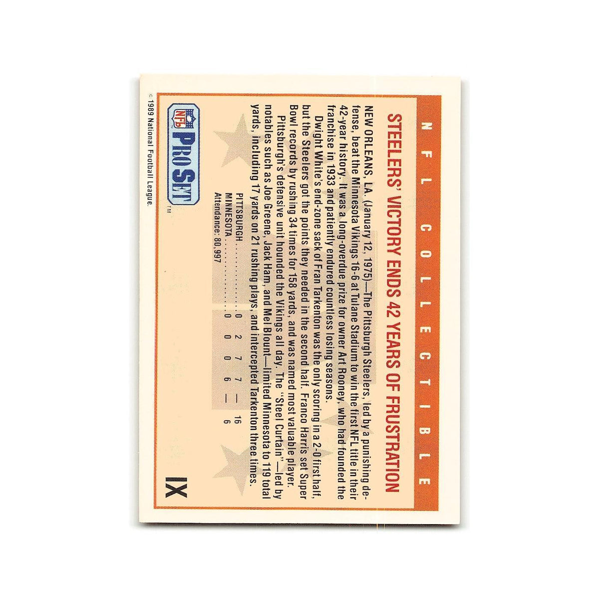 Super Bowl IX 1989 Pro Set #IX Pittsburgh Steelers/Minnesota Vikings NM