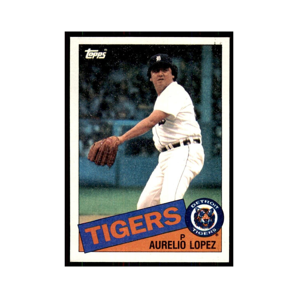 1985 Topps Aurelio Lopez Baseball Cards #539