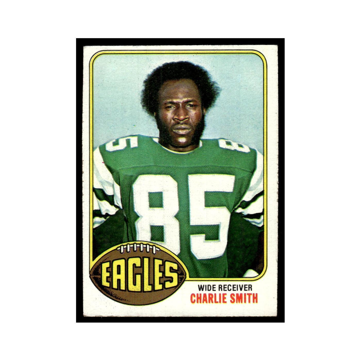 1976 Topps Football Card Charlie Smith RC Eagles #239