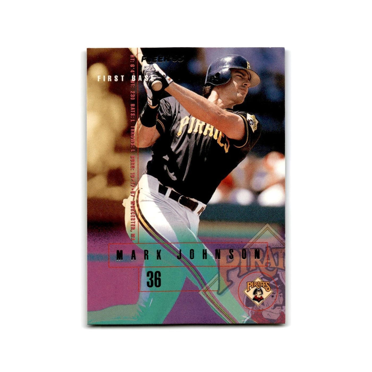 Mark Johnson Rookie 1995 Fleer Update #U-149 Pittsburgh Pirates Baseball Card NM