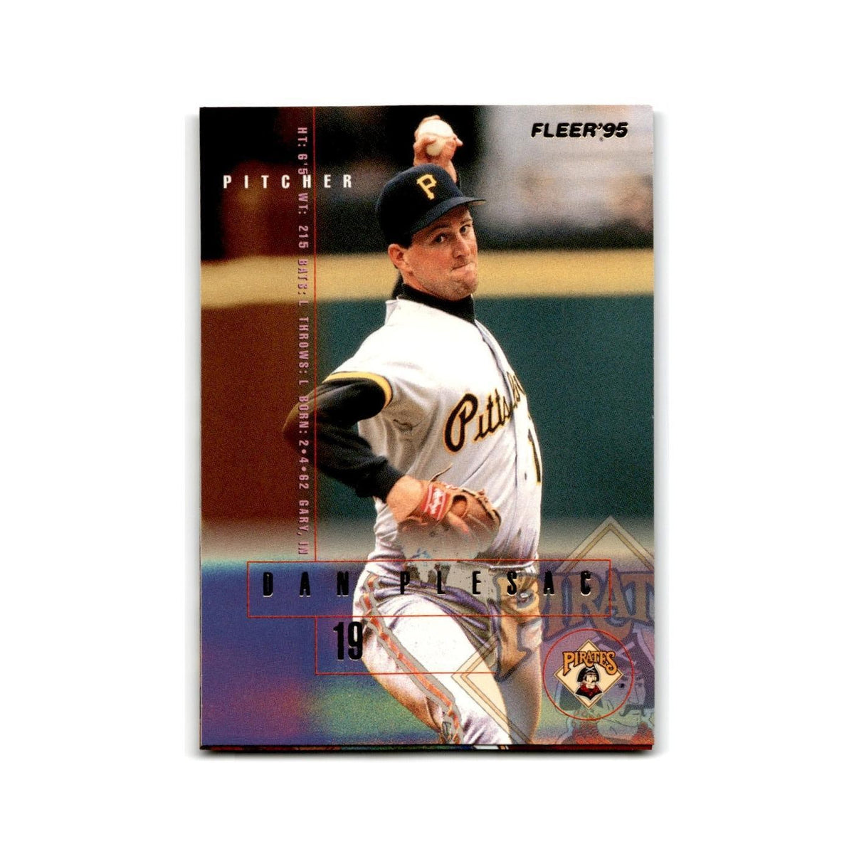 Dan Plesac 1995 Fleer Update #U-152 Pittsburgh Pirates Baseball Card NM