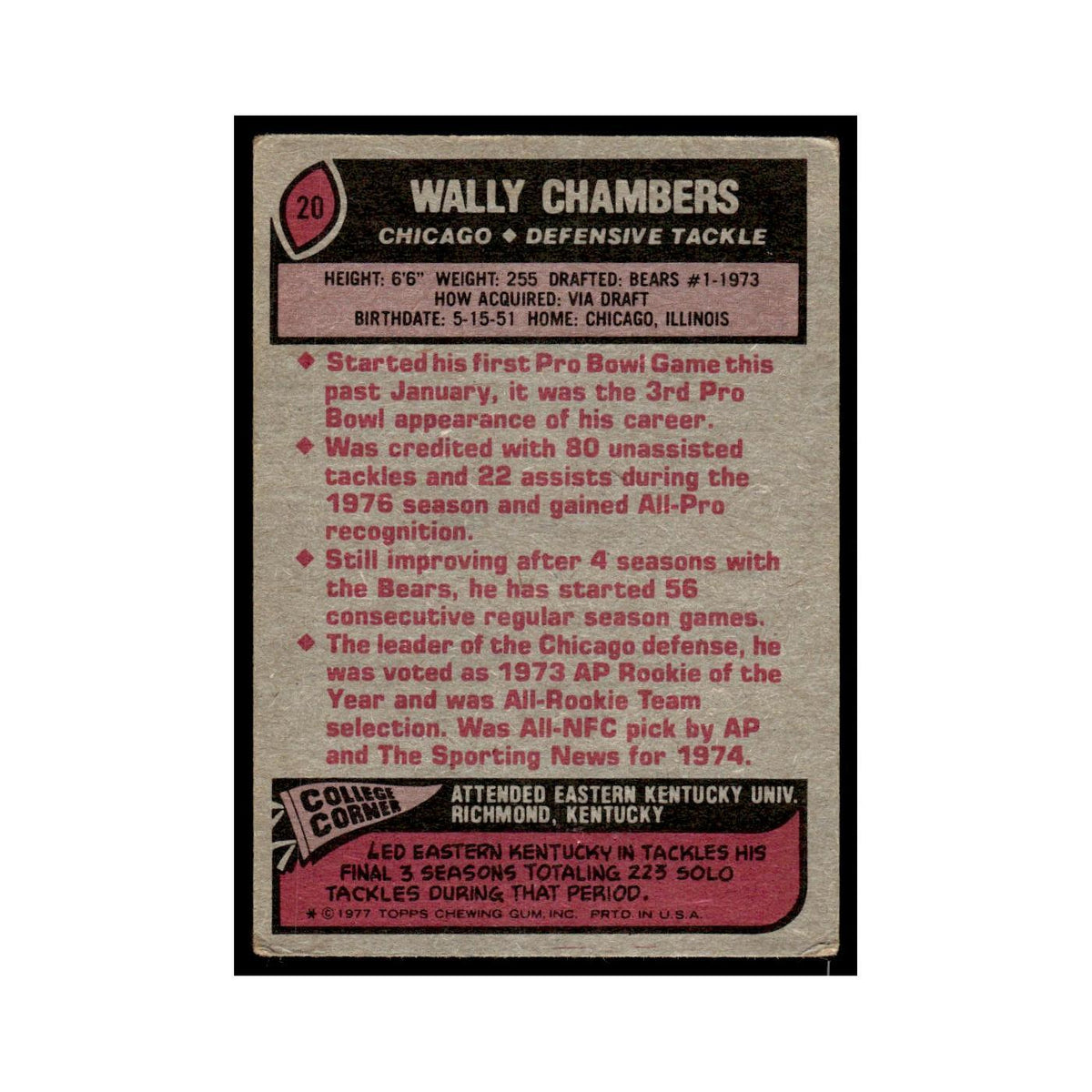 1977 Topps Football Card (Damaged) Wally Chambers Bears #20