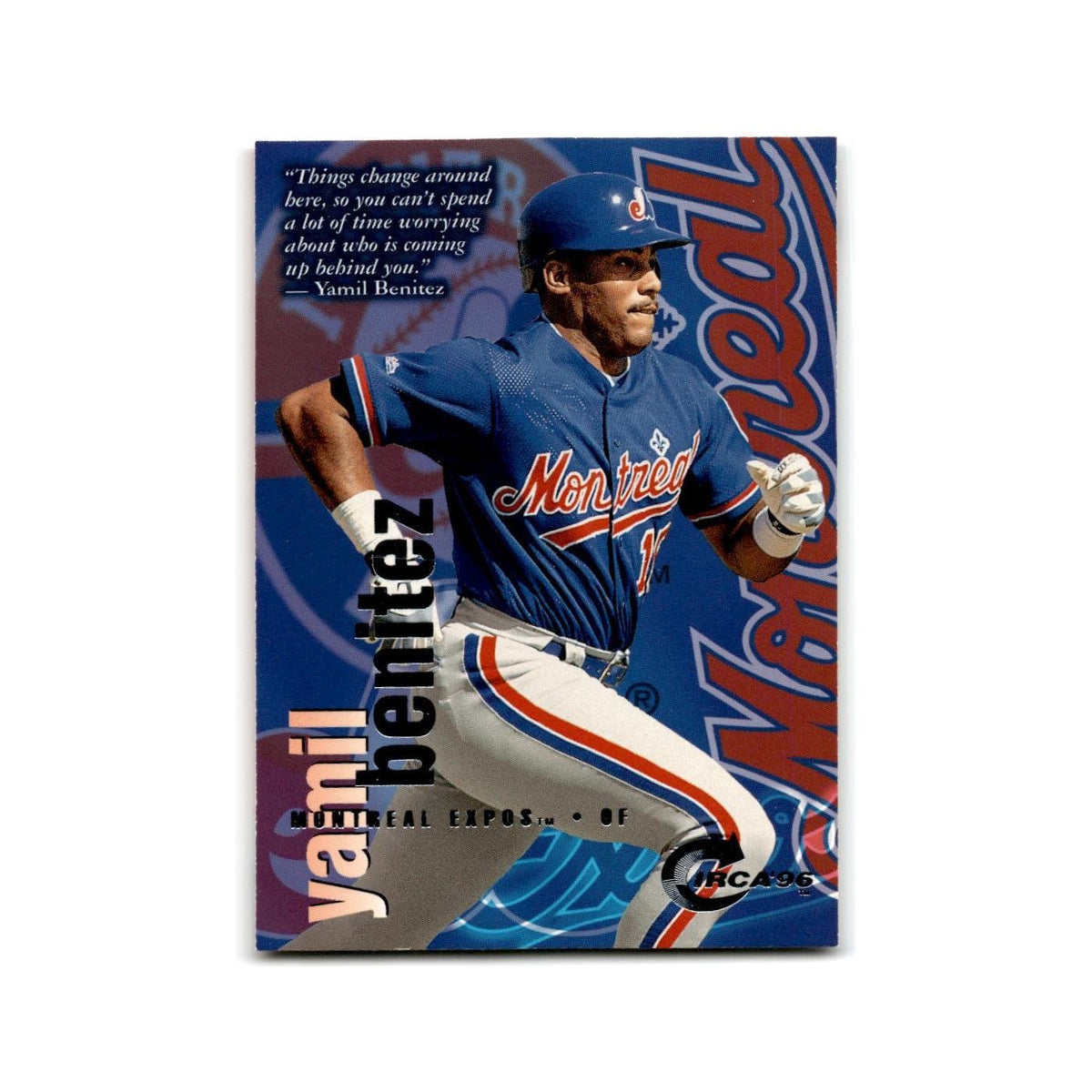 Yamil Benitez 1996 Circa #148 Montreal Expos Baseball Card NM