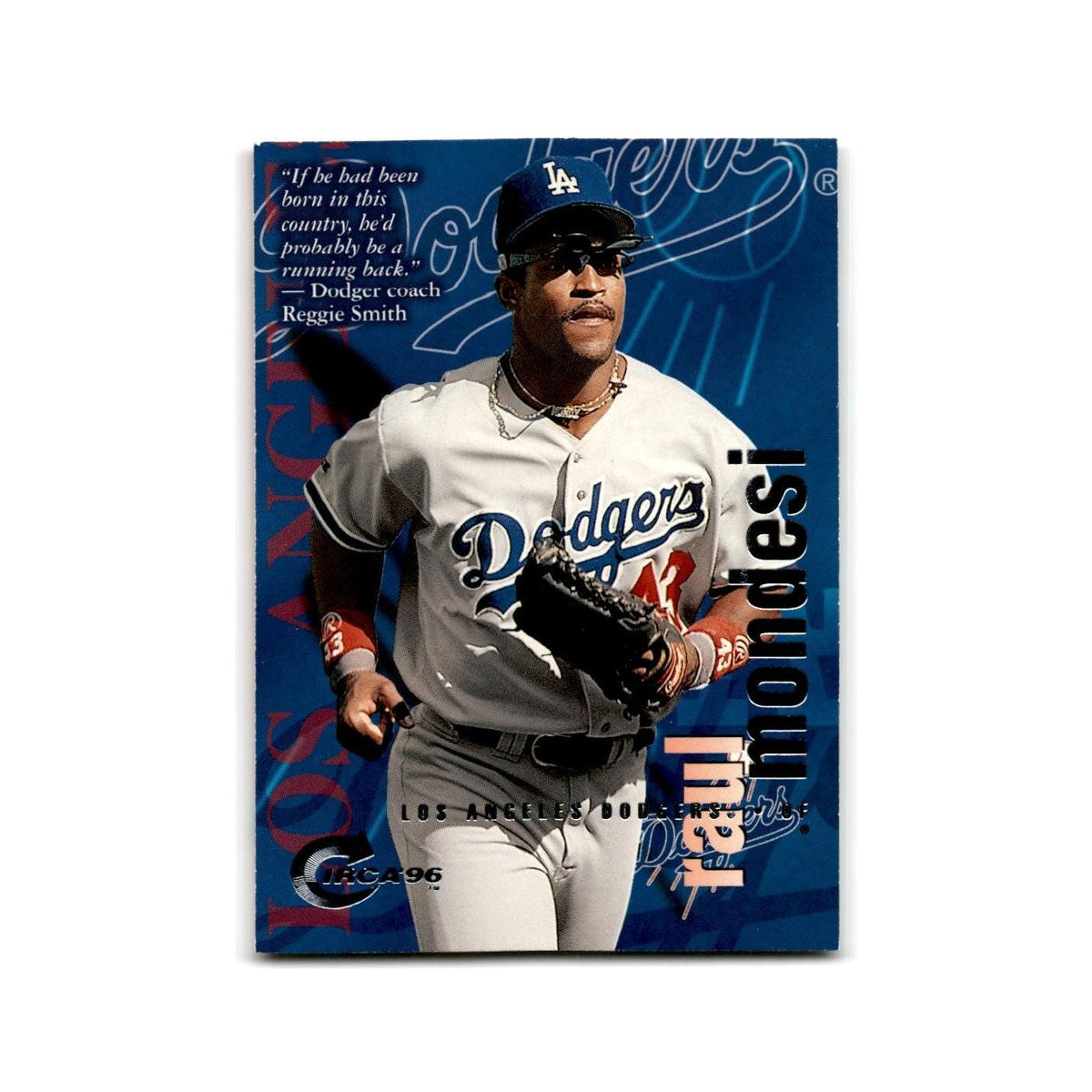Raul Mondesi 1996 Circa #143 Los Angeles Dodgers Baseball Card NM