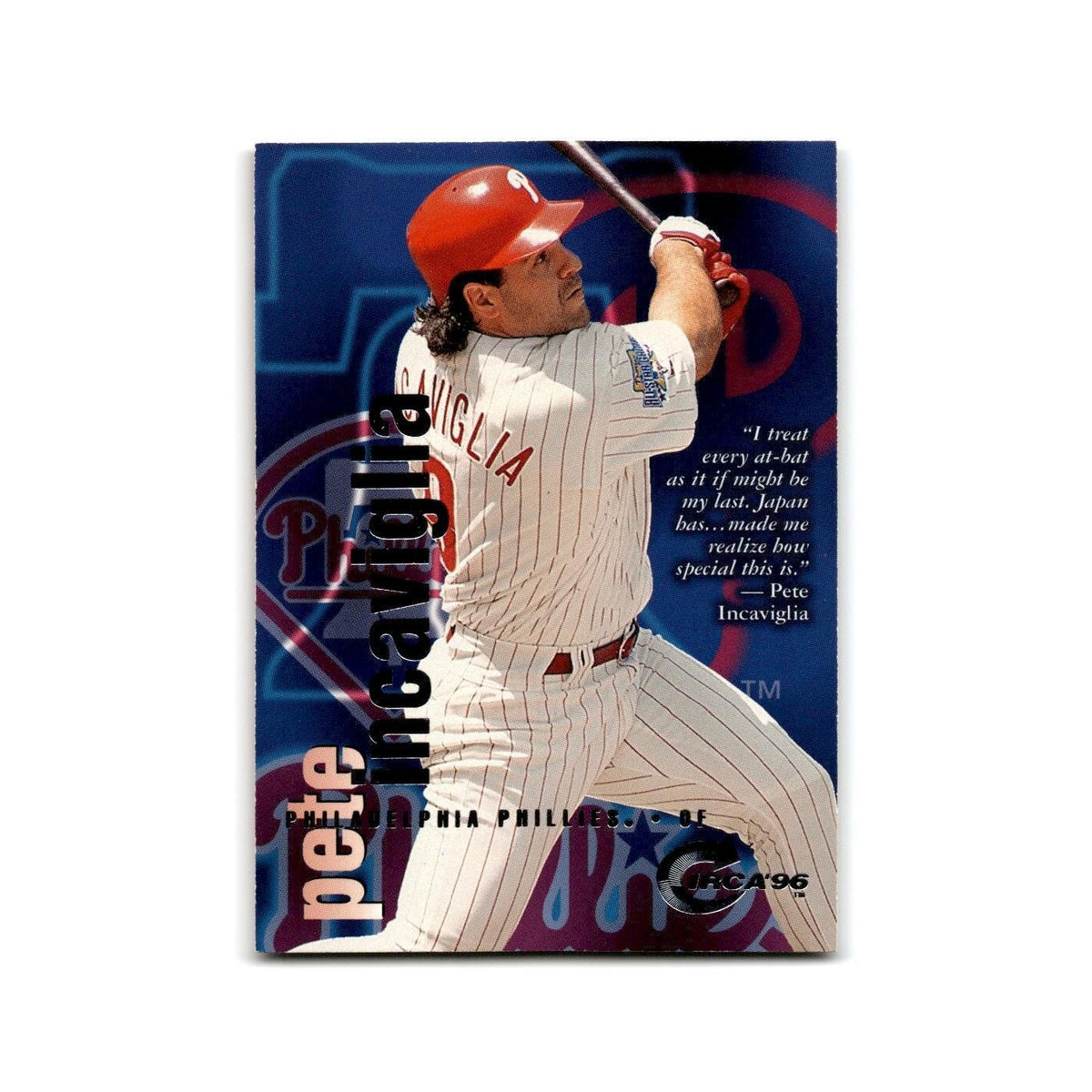 Pete Incaviglia 1996 Circa #166 Philadelphia Phillies Baseball Card NM