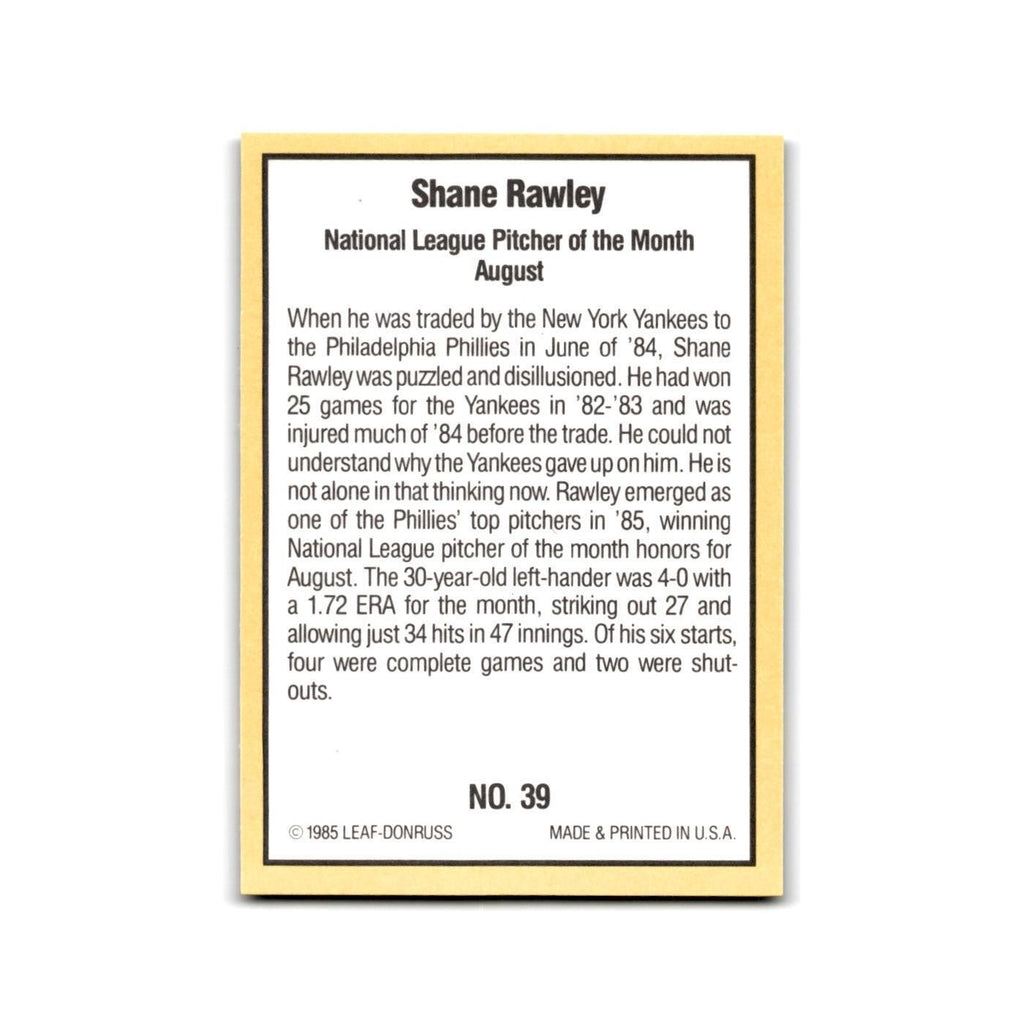 Shane Rawley 1985 Donruss Highlights #39 Philadelphia Phillies Baseball Card NM