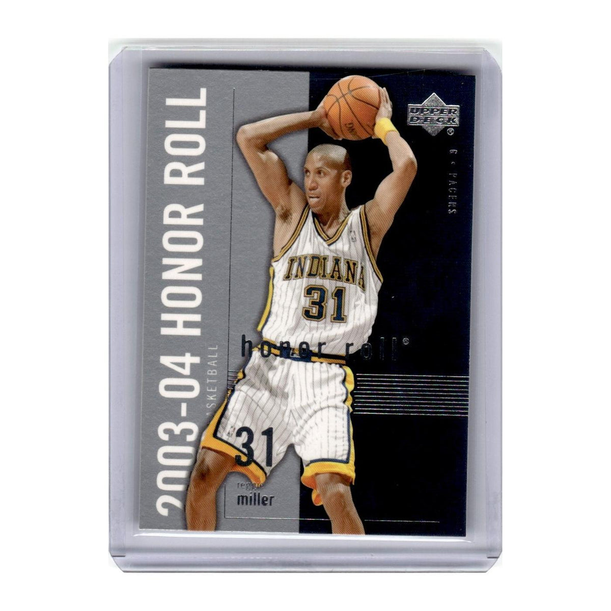 2003 Upper Deck Honor Roll Reggie Miller Pacers #30
