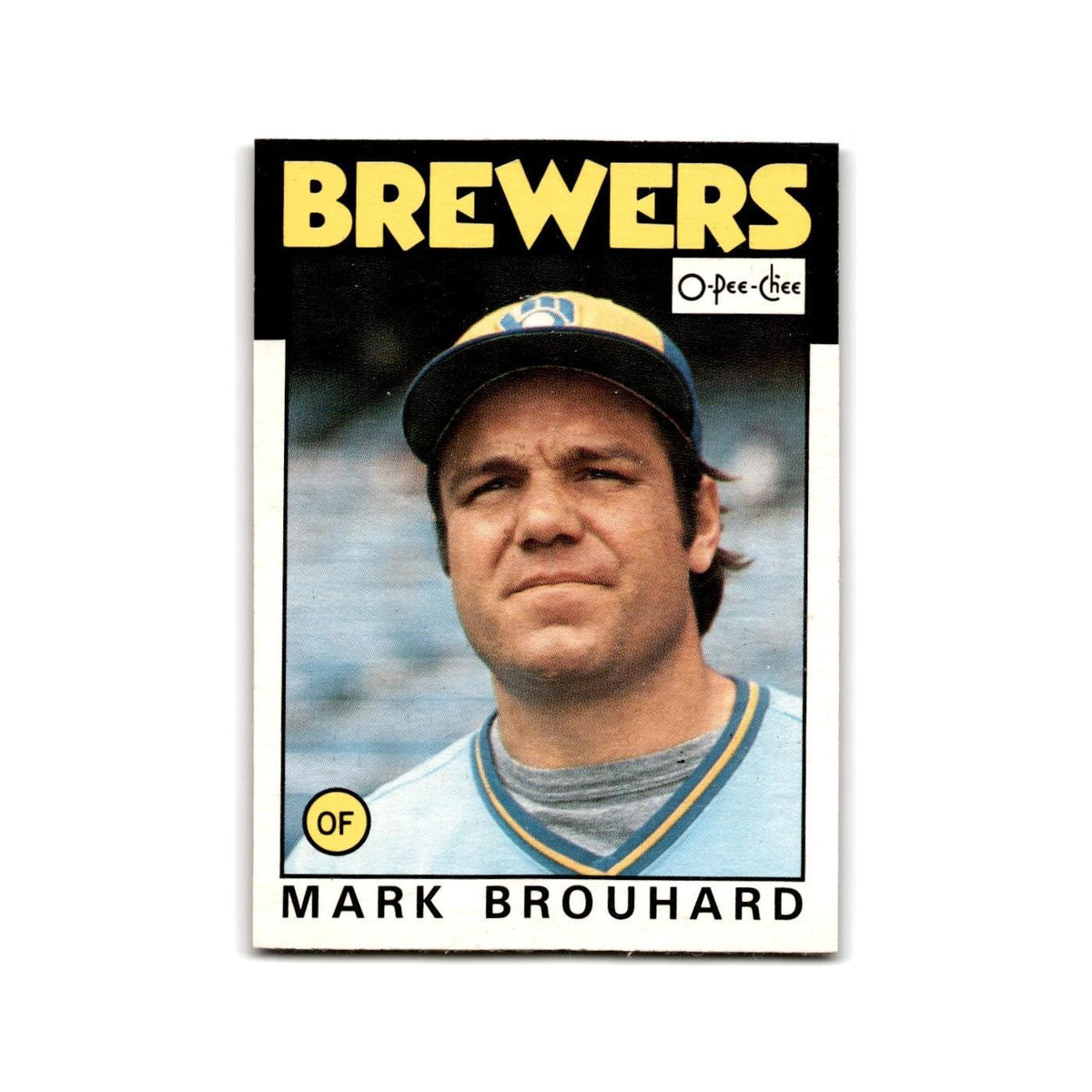 Mark Brouhard 1986 O-Pee-Chee #21 Milwaukee Brewers Baseball Card NM