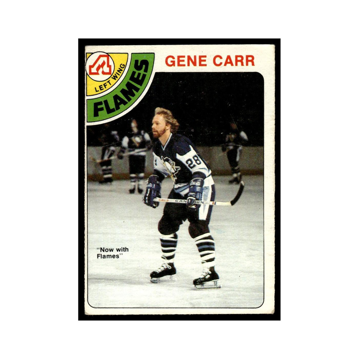 Gene Carr 1978 O-Pee-Chee #14 Atlanta Flames Hockey Card VG