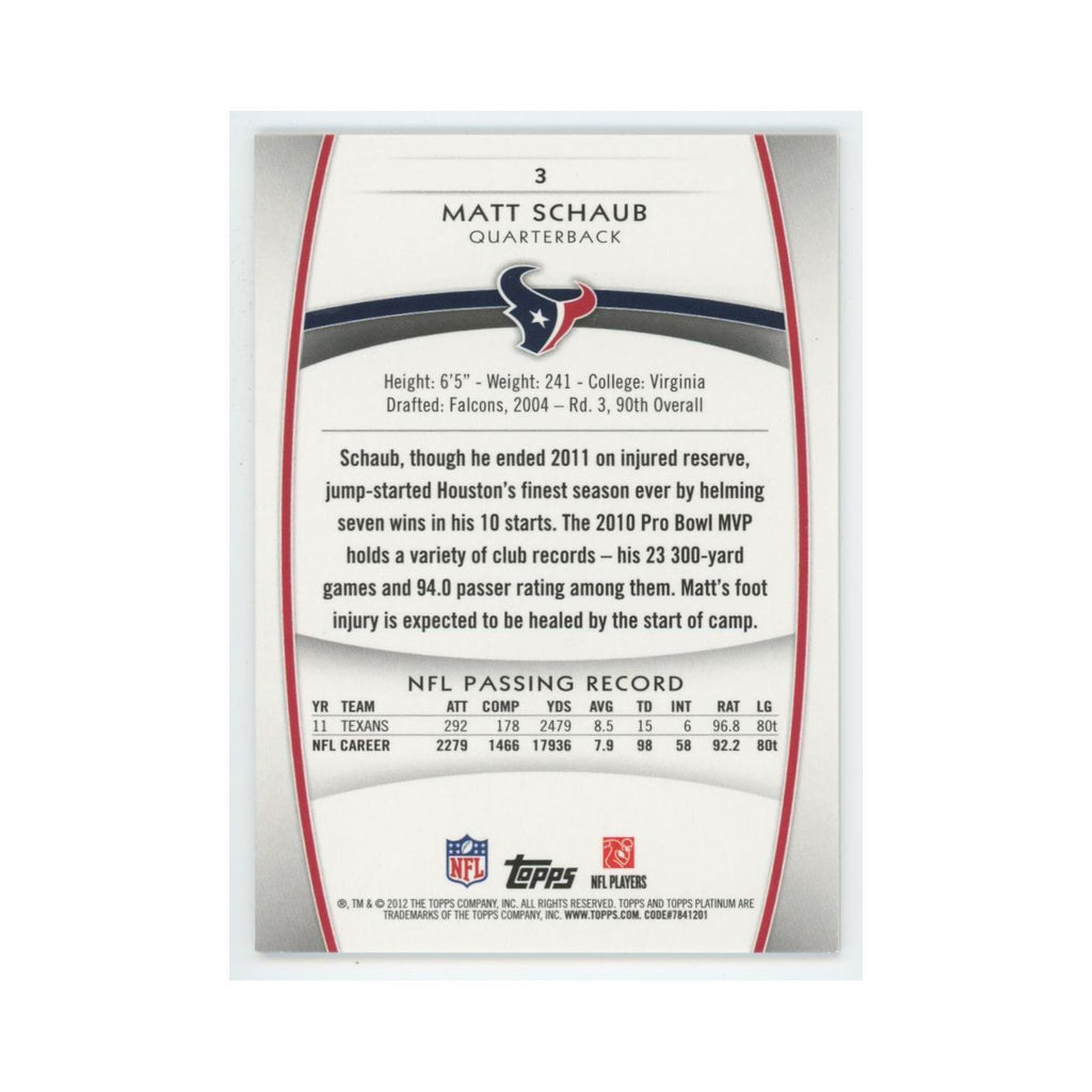 2012 Topps Platinum Matt Schaub Texans #3