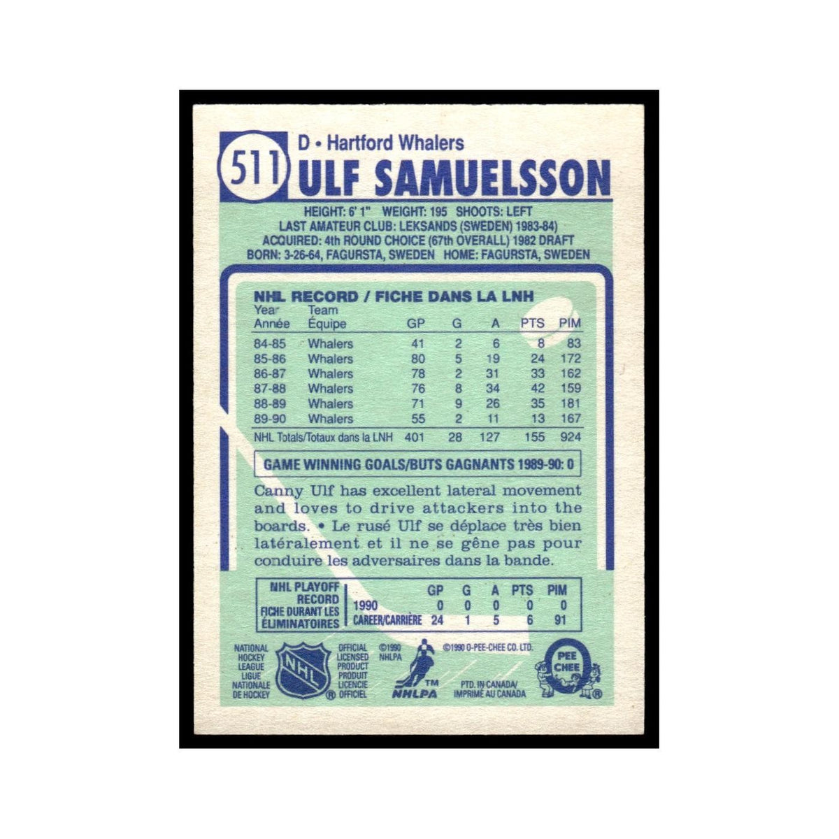 Ulf Samuelsson 1990 O-Pee-Chee #511 Hartford Whalers Hockey Card EX