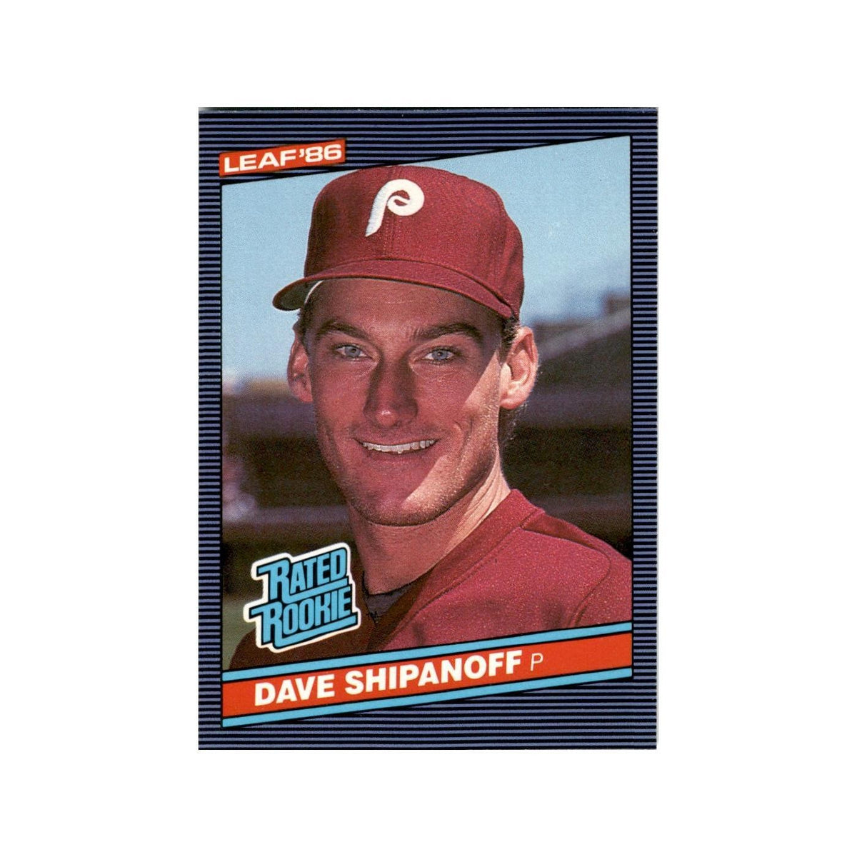 Dave Shipanoff Rookie 1986 Leaf #29 Philadelphia Phillies Baseball Card NM