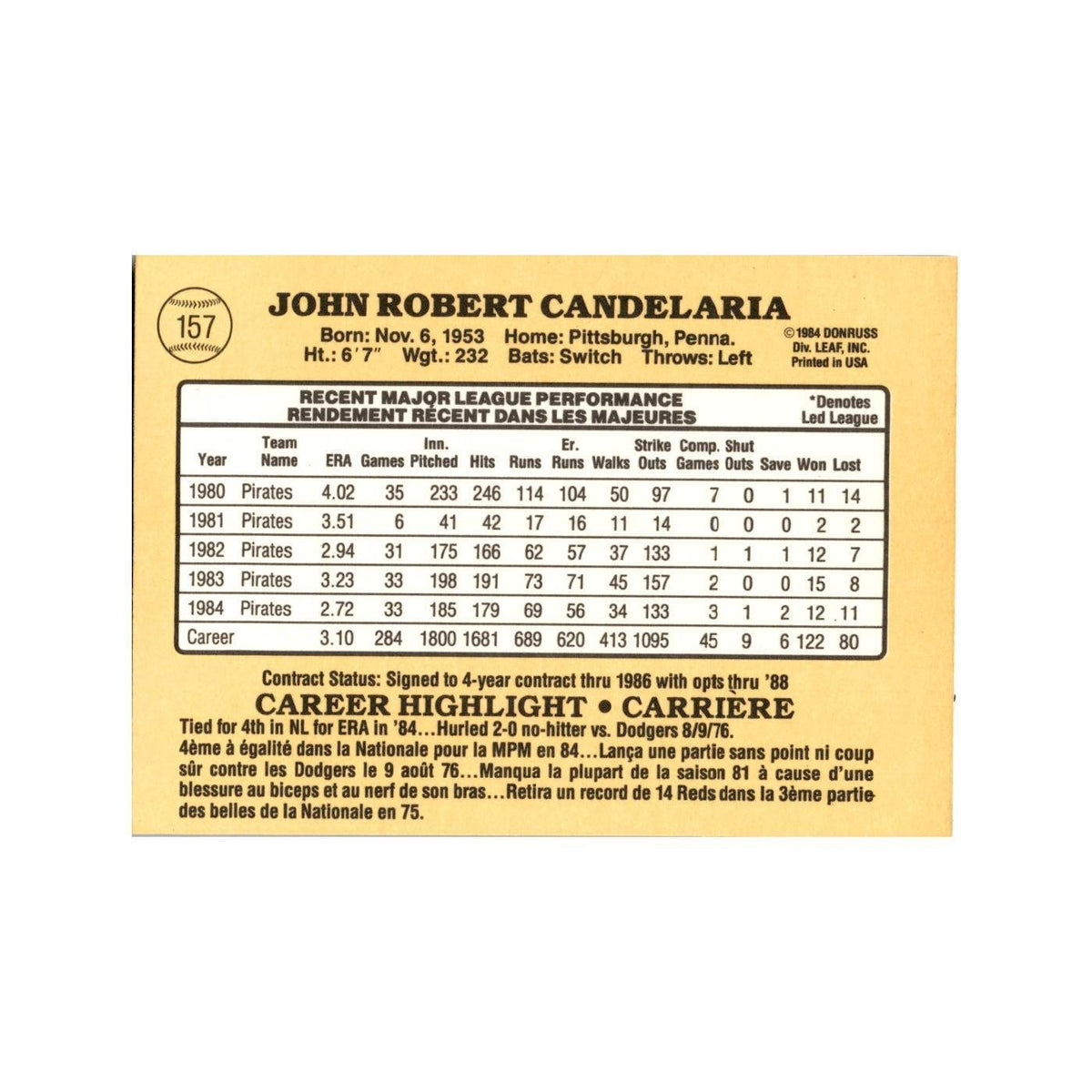 John Candelaria 1985 Leaf #157 Pittsburgh Pirates Baseball Card NM