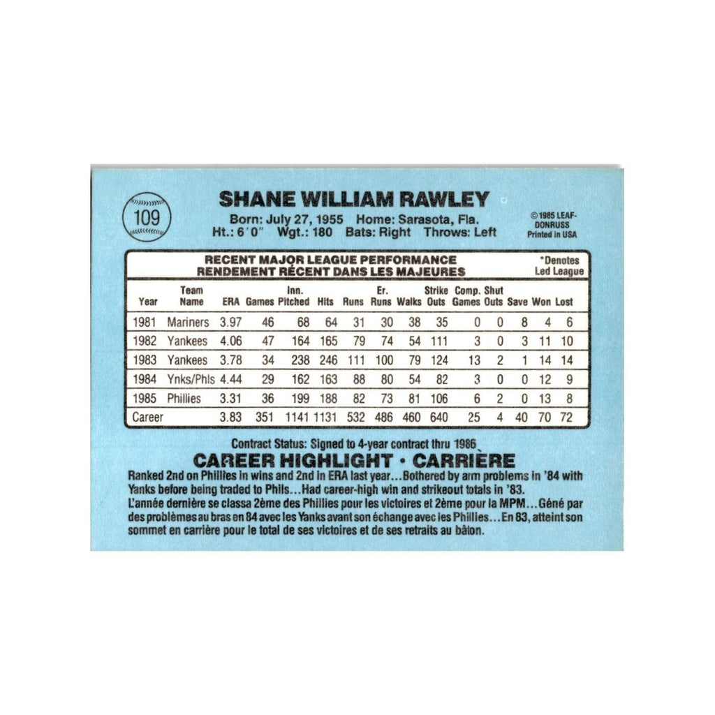Shane Rawley 1986 Leaf #109 Philadelphia Phillies Baseball Card NM
