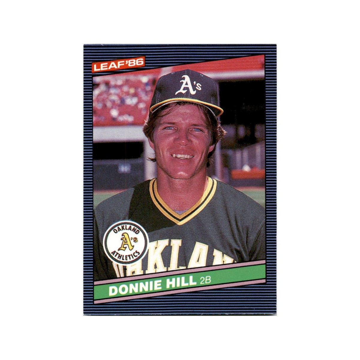 Donnie Hill 1986 Leaf #148 Oakland Athletics Baseball Card NM