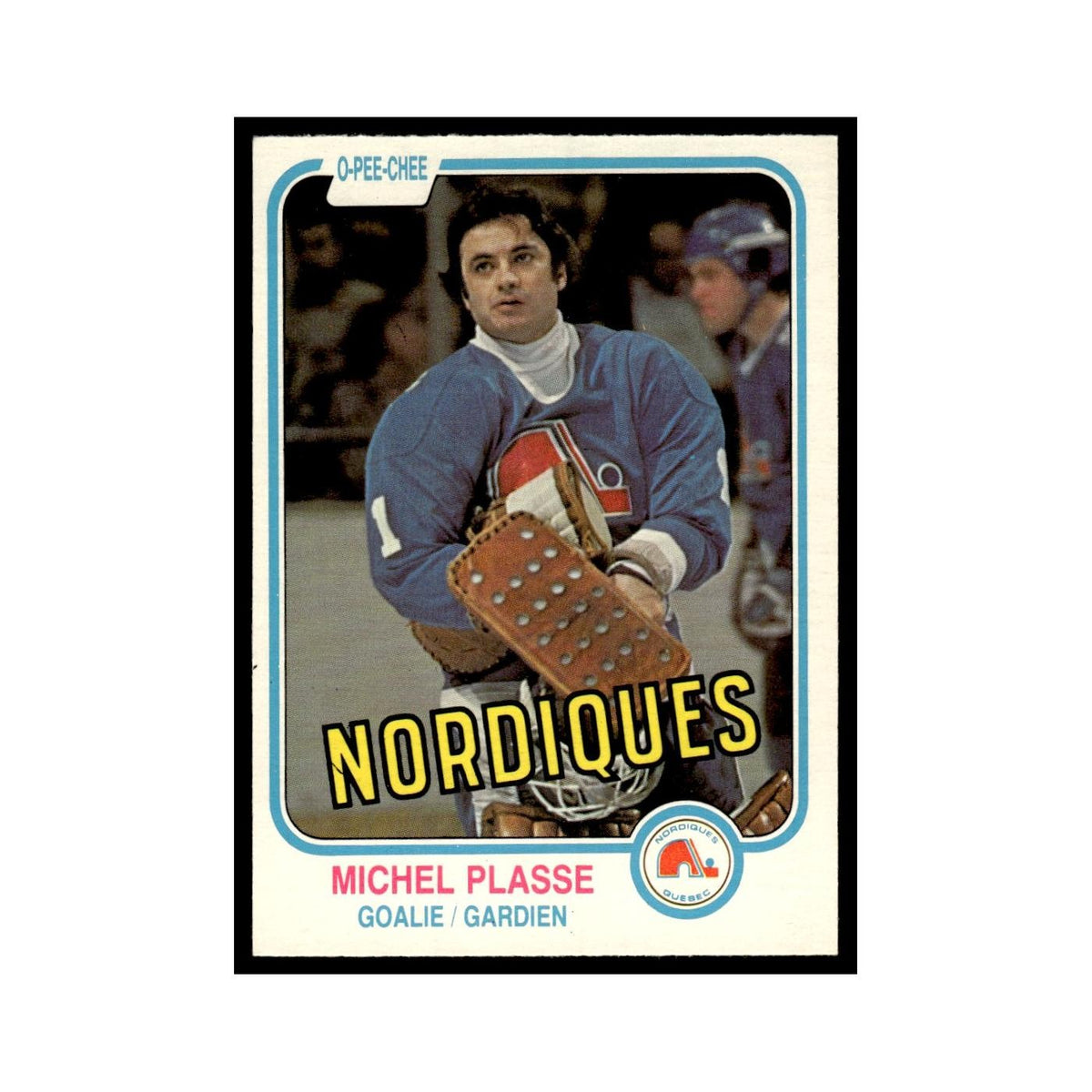 Michel Plasse 1981 O-Pee-Chee #281 Quebec Nordiques Hockey Card EX