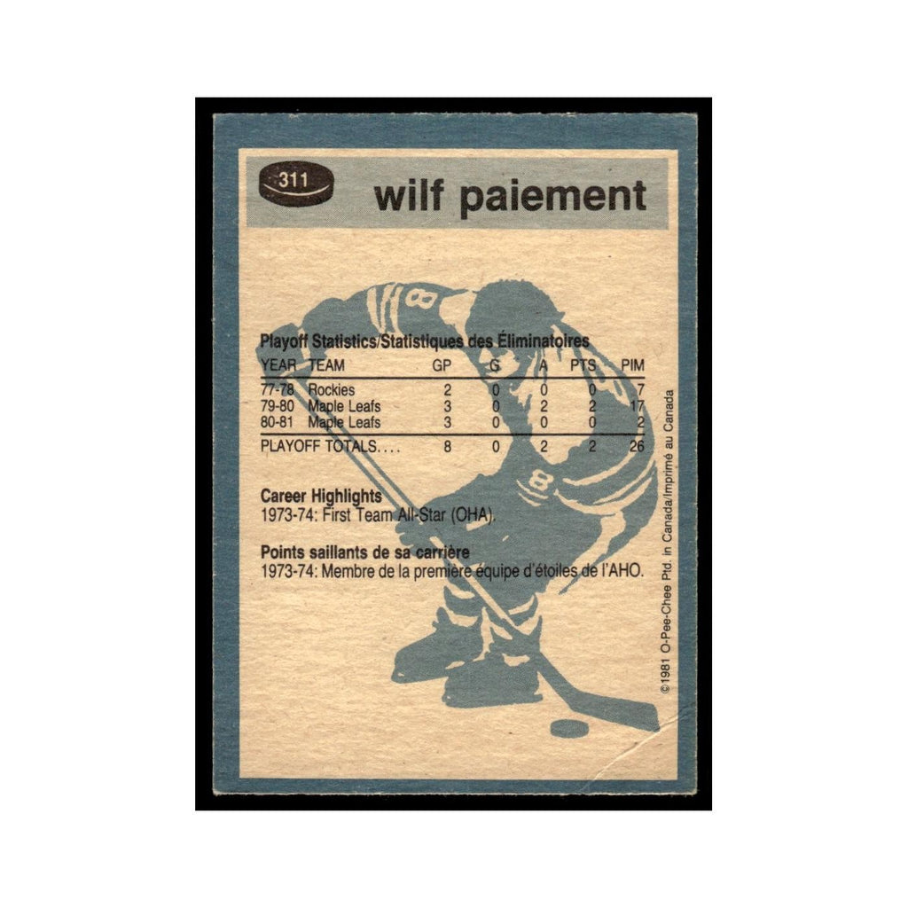 Wilf Paiement 1981 O-Pee-Chee #311 Toronto Maple Leafs Hockey Card EX