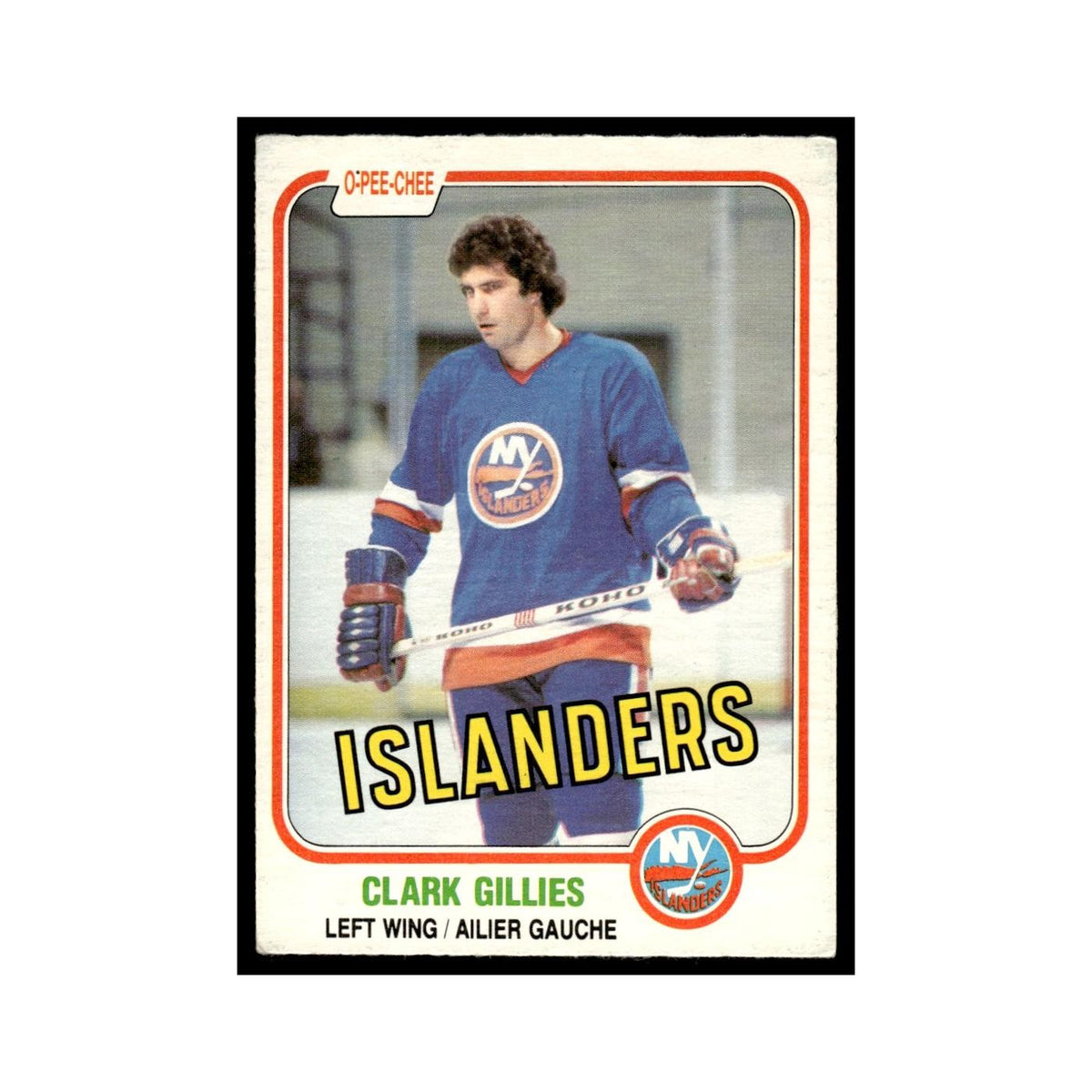 Clark Gillies 1981 O-Pee-Chee #202 New York Islanders Hockey Card EX