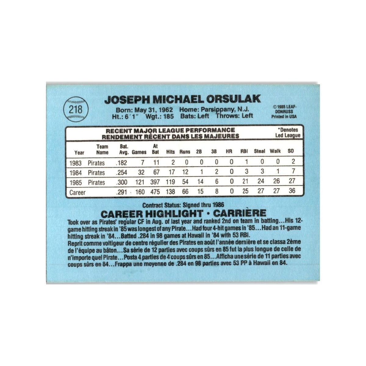 Joe Orsulak Rookie 1986 Leaf #218 Pittsburgh Pirates Baseball Card NM