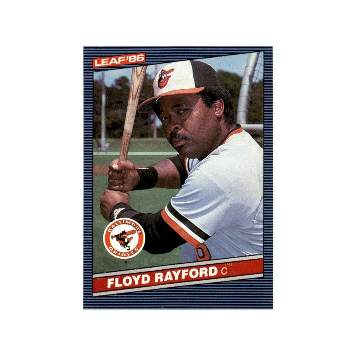 Floyd Rayford 1986 Leaf #197 Baltimore Orioles Baseball Card NM