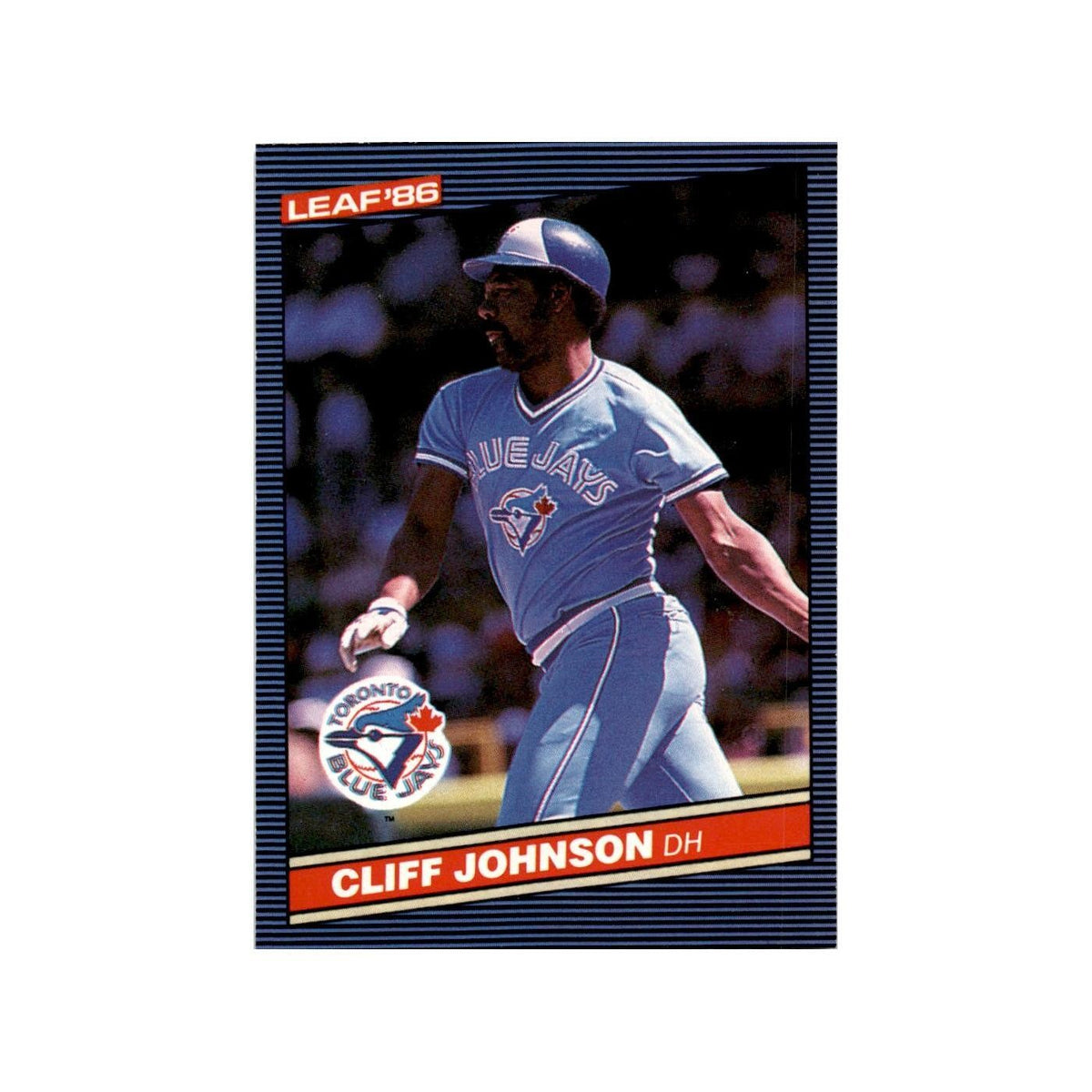 Cliff Johnson 1986 Leaf #250 Toronto Blue Jays Baseball Card NM