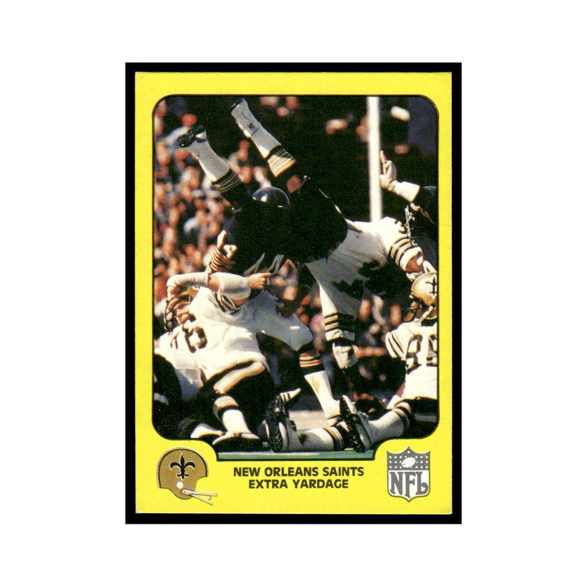 1978 Fleer Team Action New Orleans Saints Extra Yardage #33