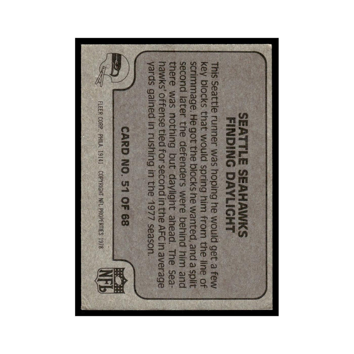 1978 Fleer Team Action Seattle Seahawks Finding Daylight #51