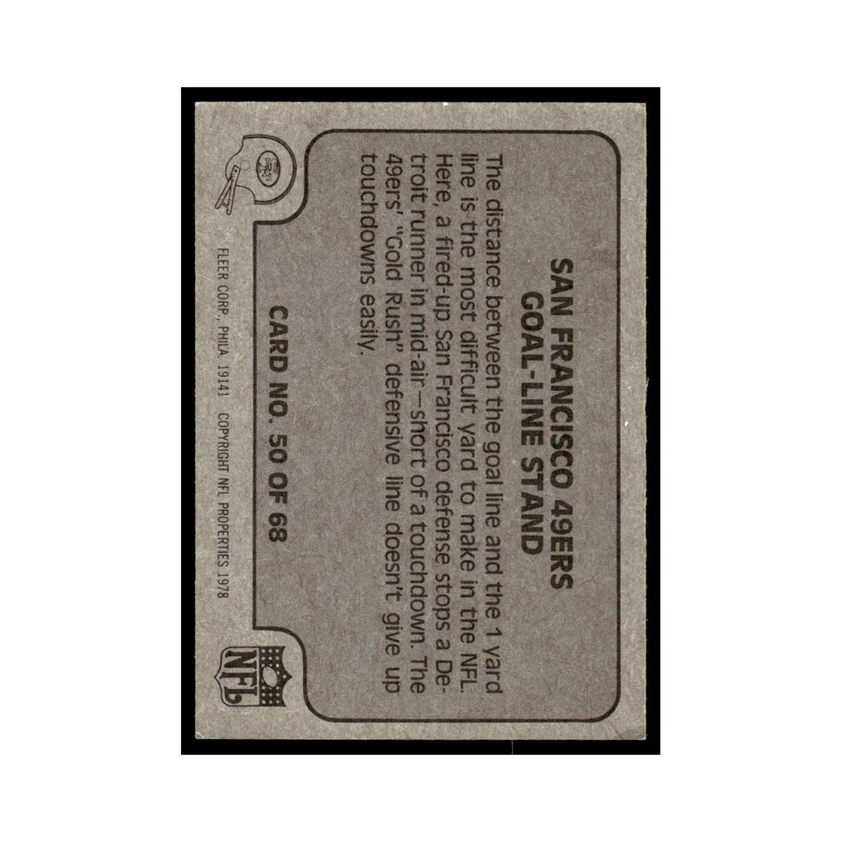 1978 Fleer Team Action San Francisco 49ers Goal Line Stand #50