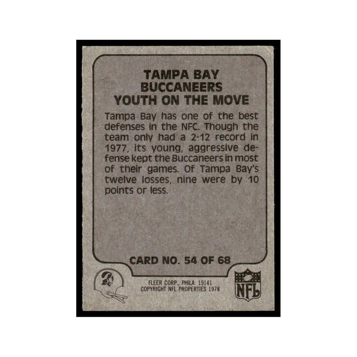 1978 Fleer Team Action Tampa Bay Buccaneers Youth On The Move #54
