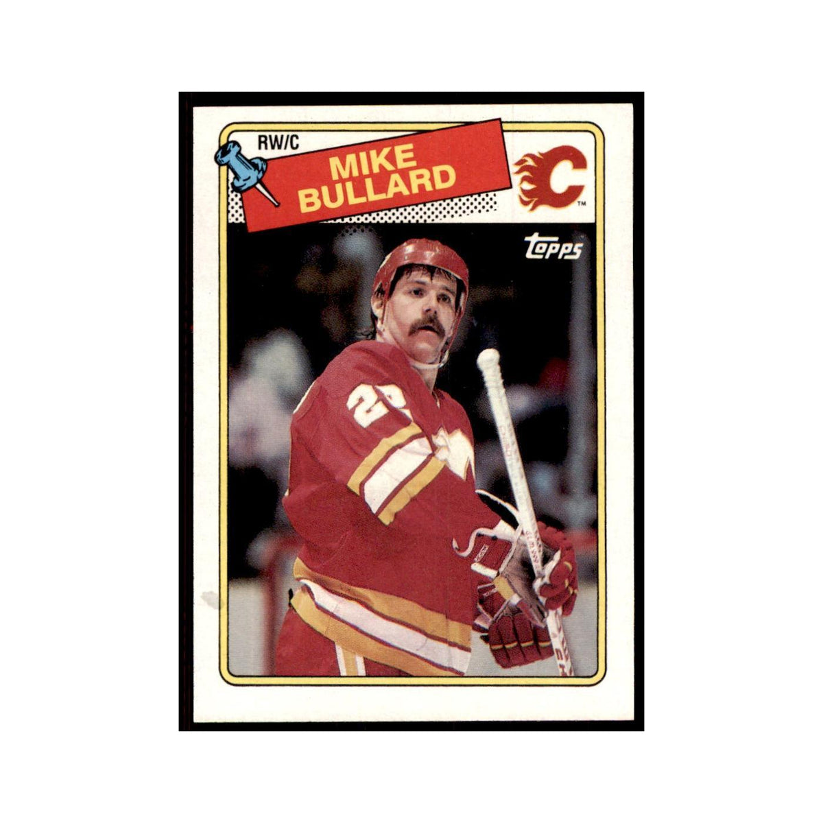 Mike Bullard 1988 Topps #152 Calgary Flames Hockey Card NM