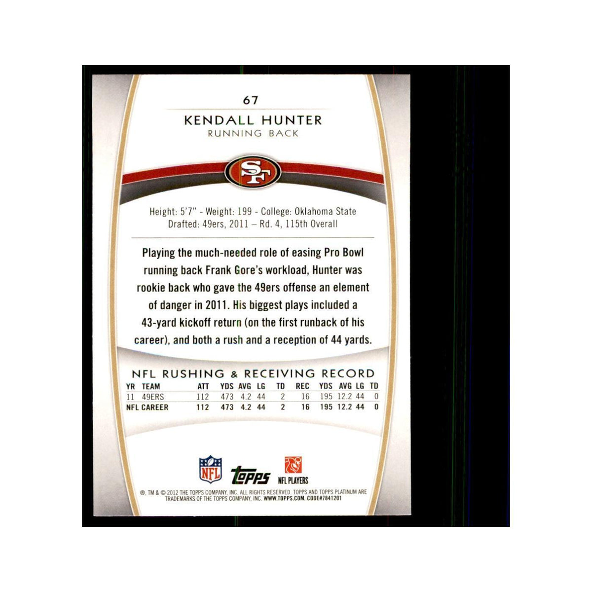 2012 Topps Platinum Kendall Hunter Football Cards #67