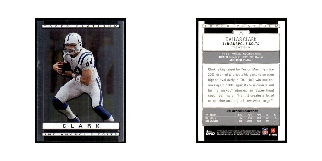 2009 Topps Platinum Dallas Clark Football Cards #79