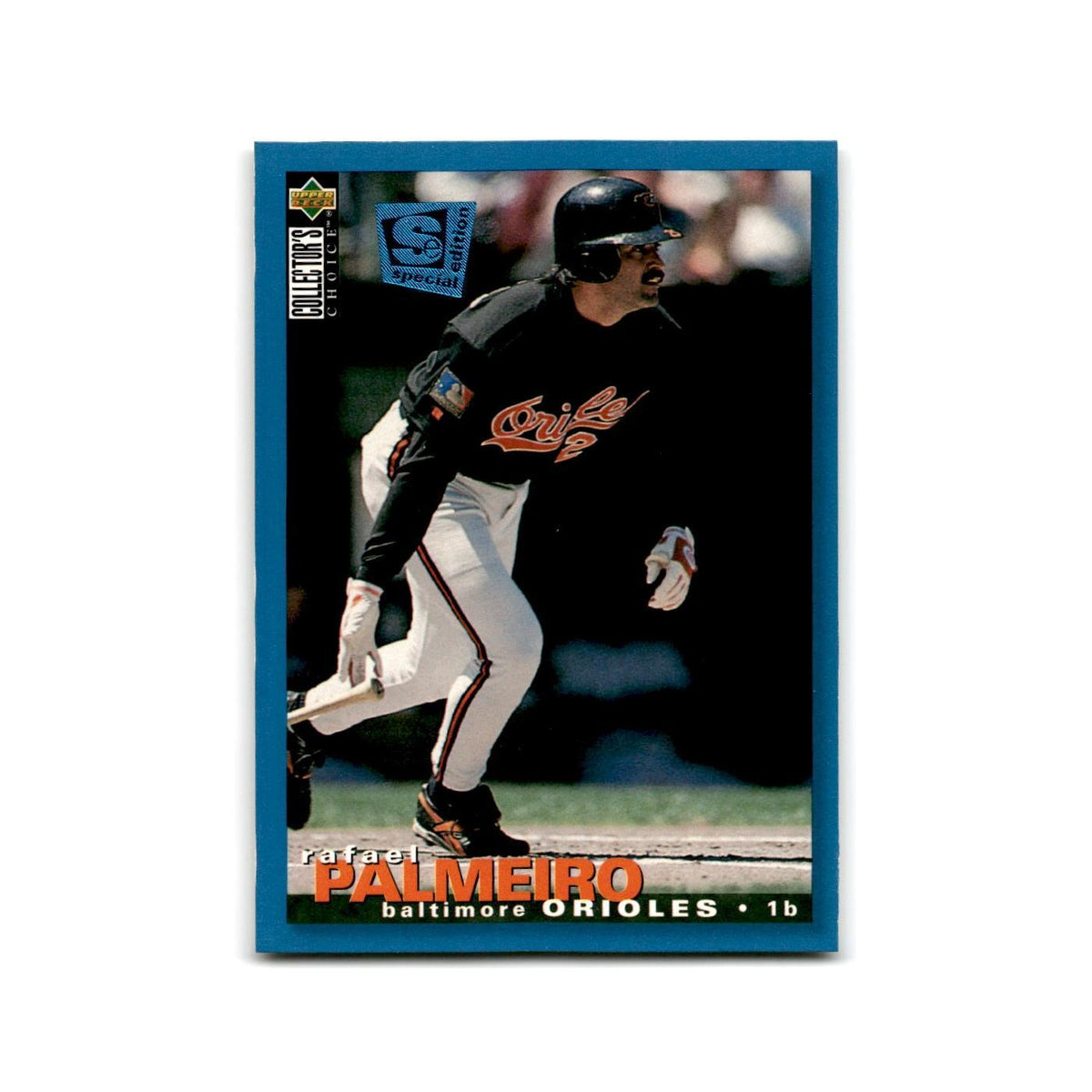 Rafael Palmeiro 1995 Collector's Choice SE #153 Baltimore Orioles NM