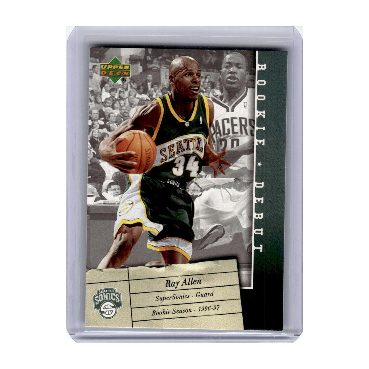 2006 Upper Deck Rookie Debut Ray Allen Seattle SuperSonics #89