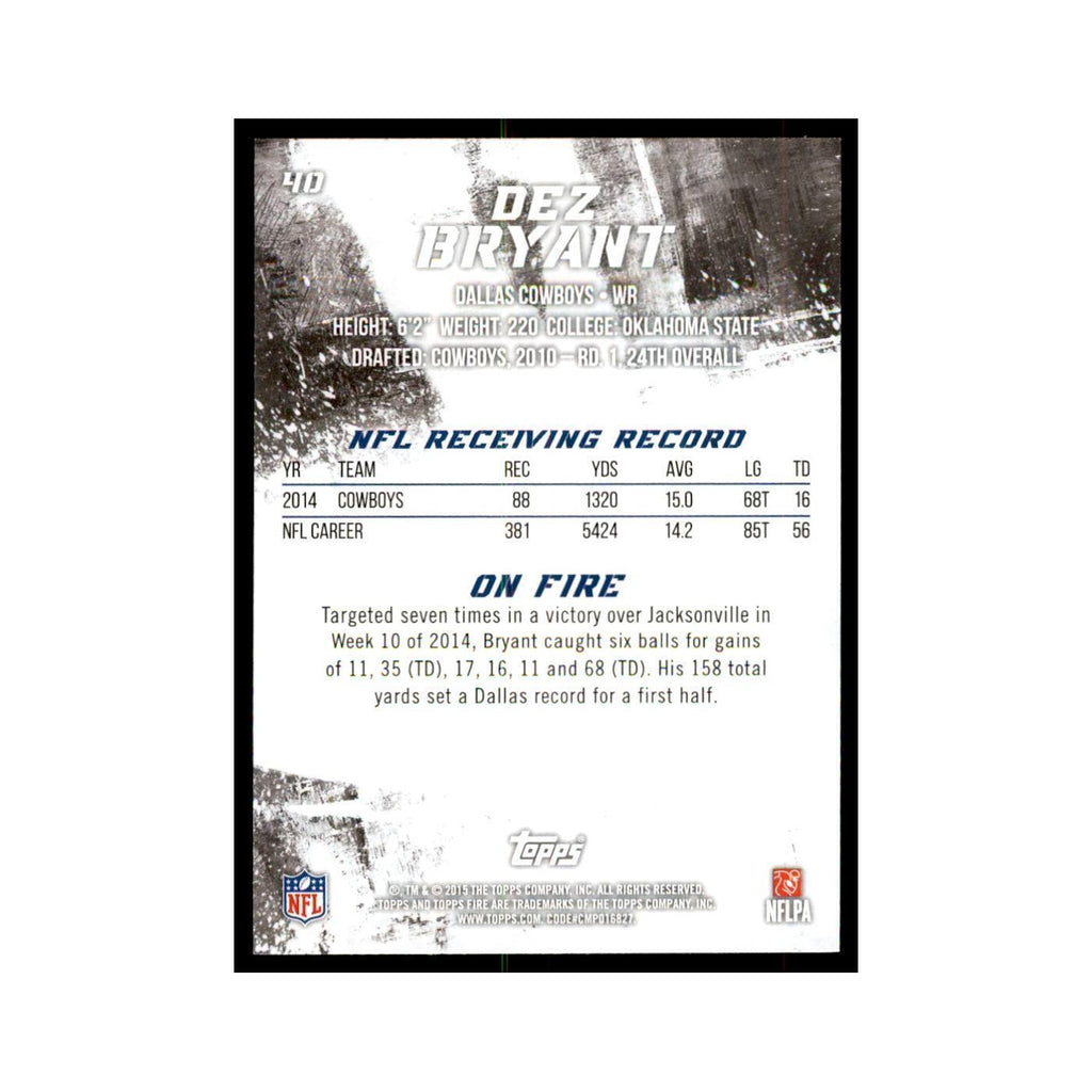 2015 Topps Fire Dez Bryant Football Cards #40