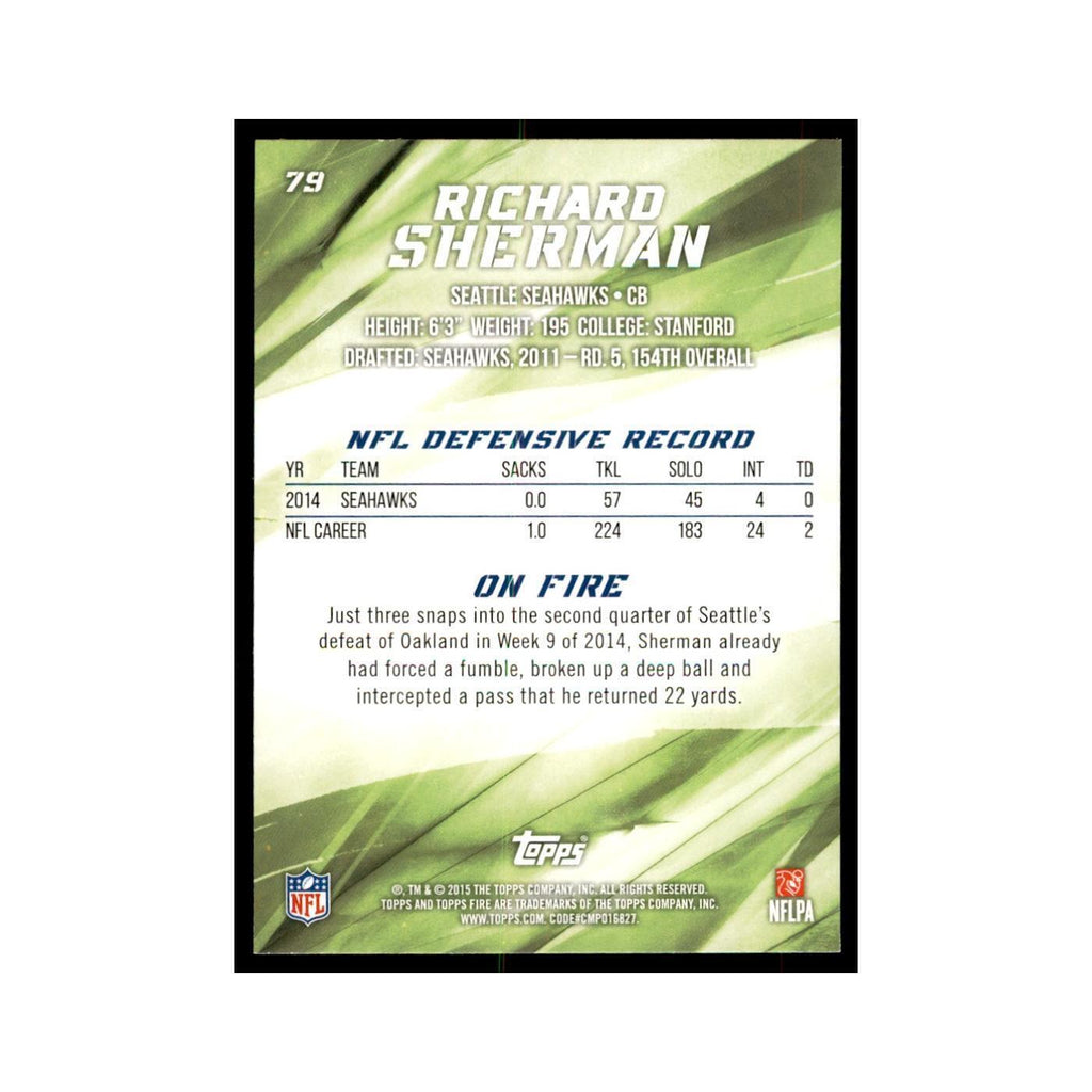 2015 Topps Fire Richard Sherman Football Cards #79