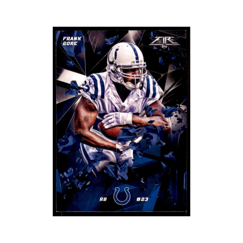 2015 Topps Fire Frank Gore Football Cards #91
