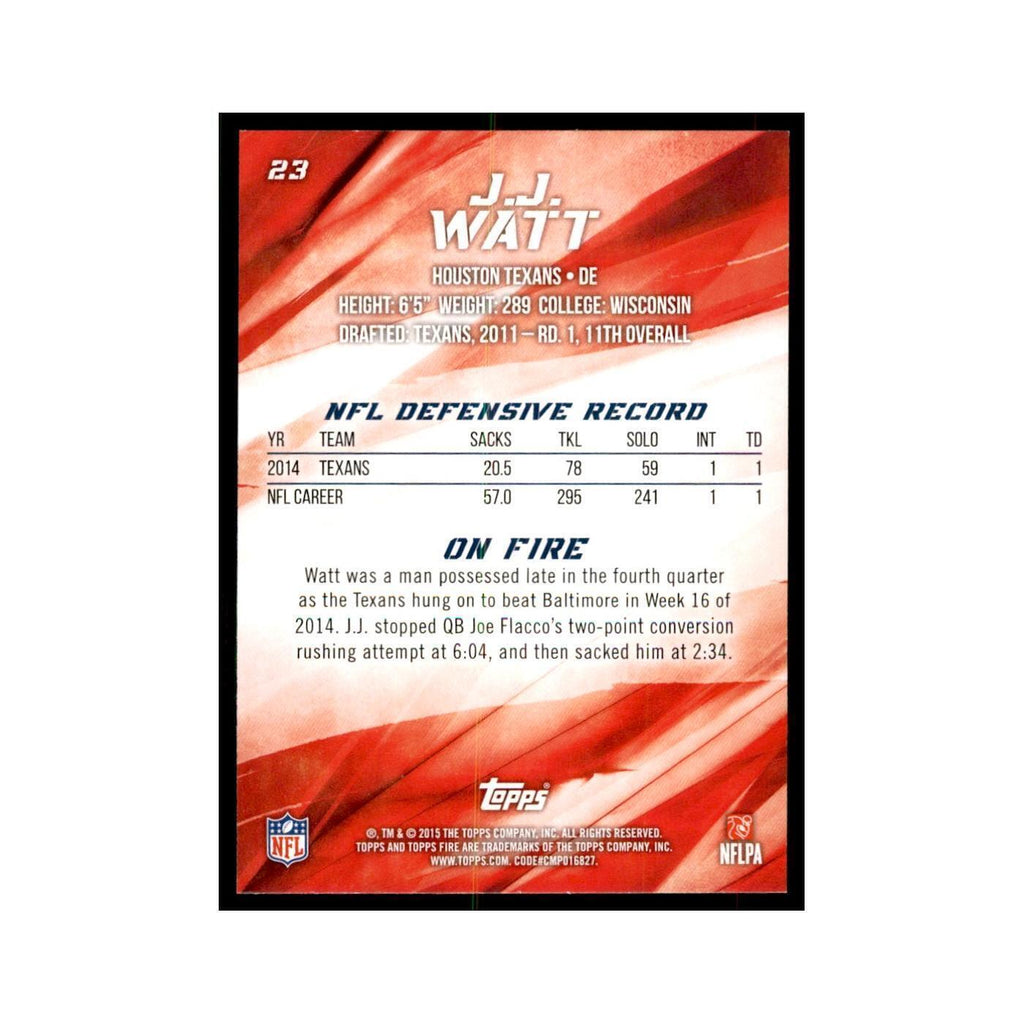 2015 Topps Fire J.J. Watt Football Cards #23