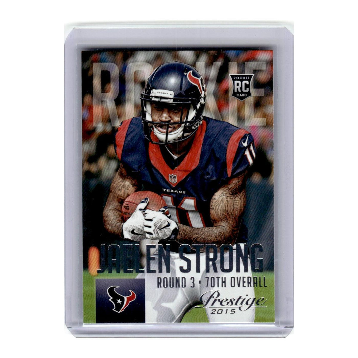 2015 Panini Prestige Jaelen Strong RC Texans #242